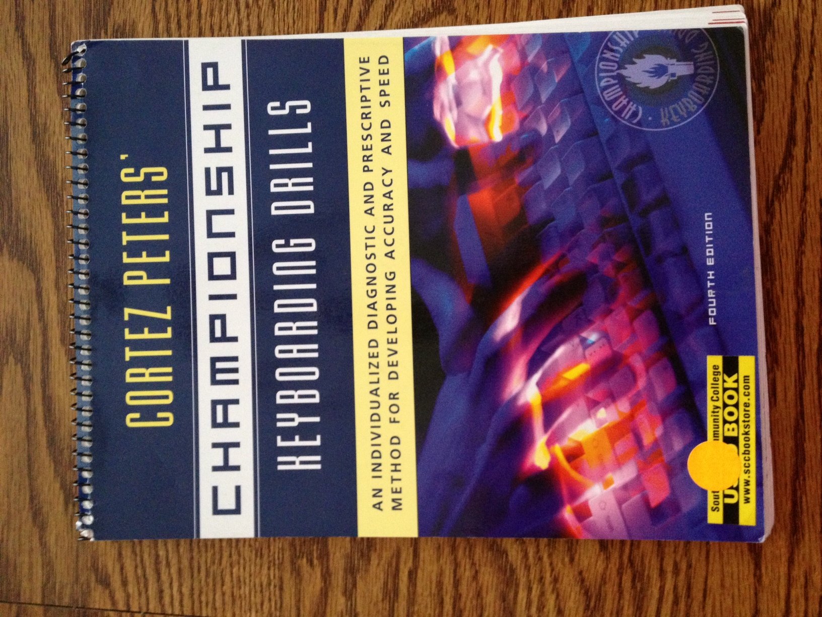 Cortez Peters' Championship Keyboarding Drills: An Individualized Diagnostic and Prescriptive Method for Developing Accuracy and Speed