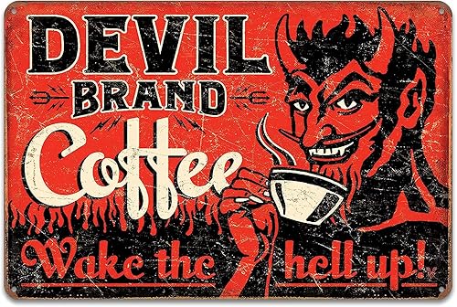 Diablo Brand Coffee Wake The Hell Up Retro Wall Decor Vintage Bar Letreros de hojalata 12 x 8 pulgadas