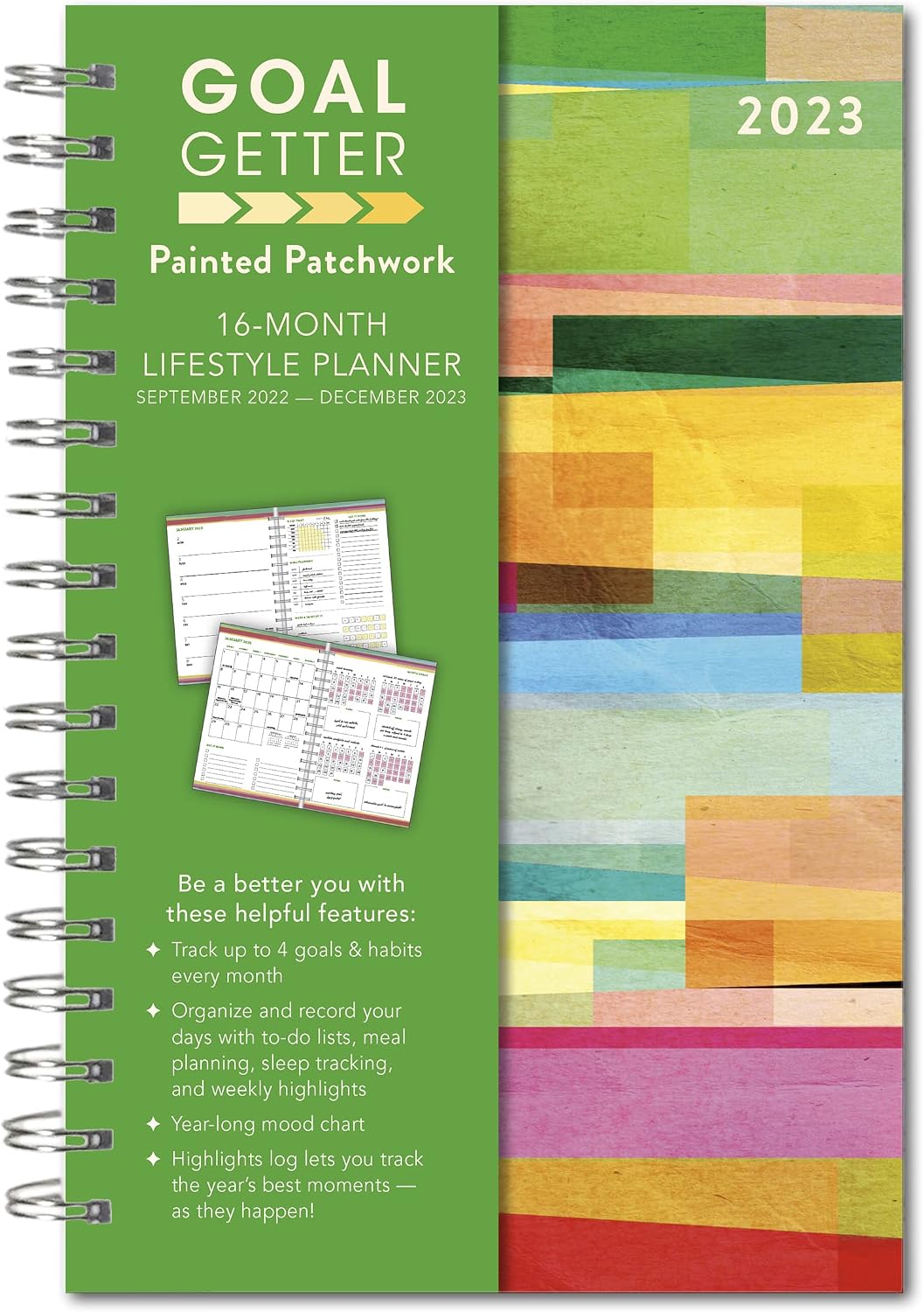 Goal Getter 2023 Weekly and Monthly Planner, 16-Month Lifestyle Planner: September 2022 - December 2023, 6" x 9" - Painted Patchwork