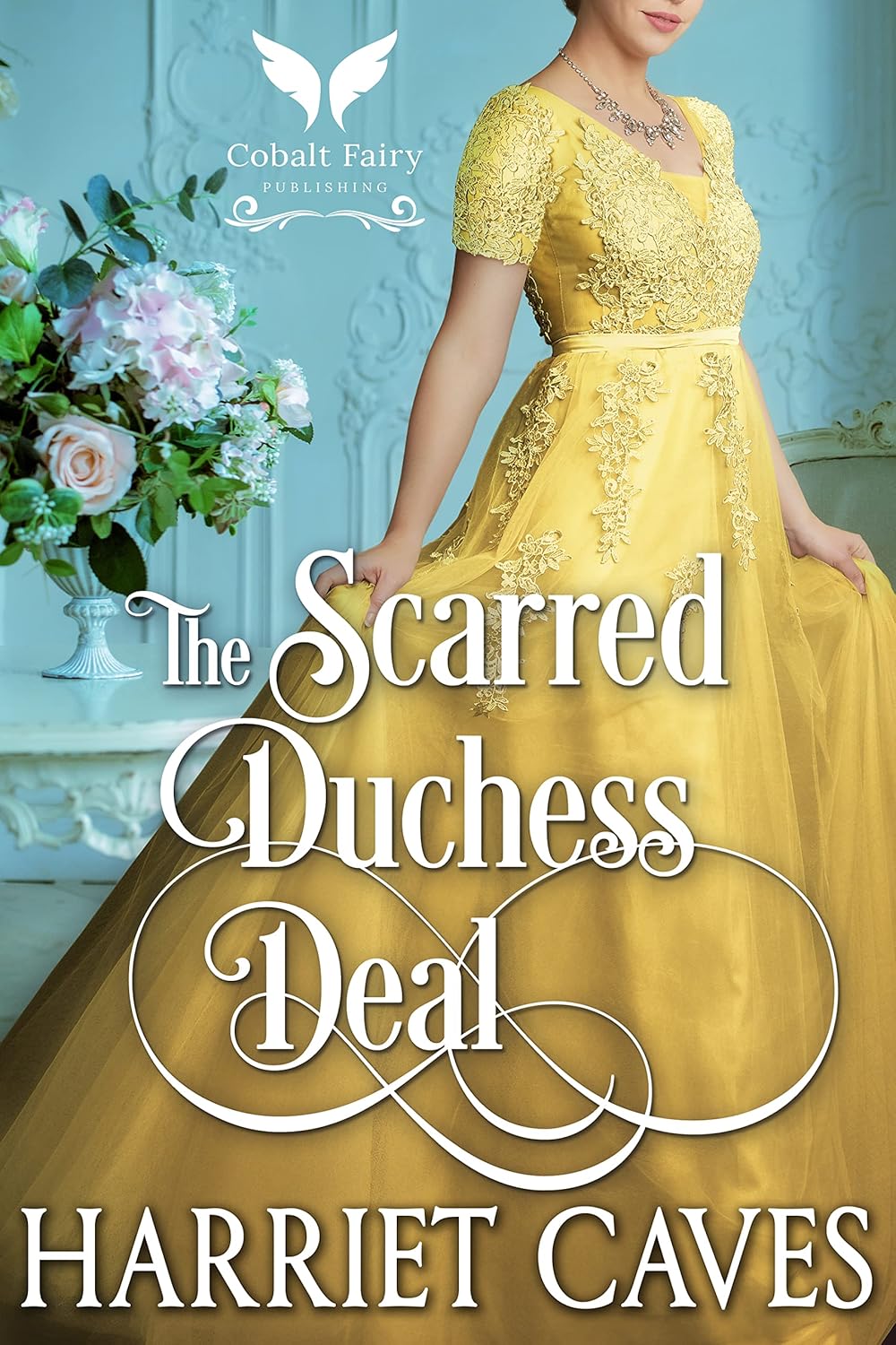 The Scarred Duchess Deal A Historical Regency Romance Novel (Imperfect