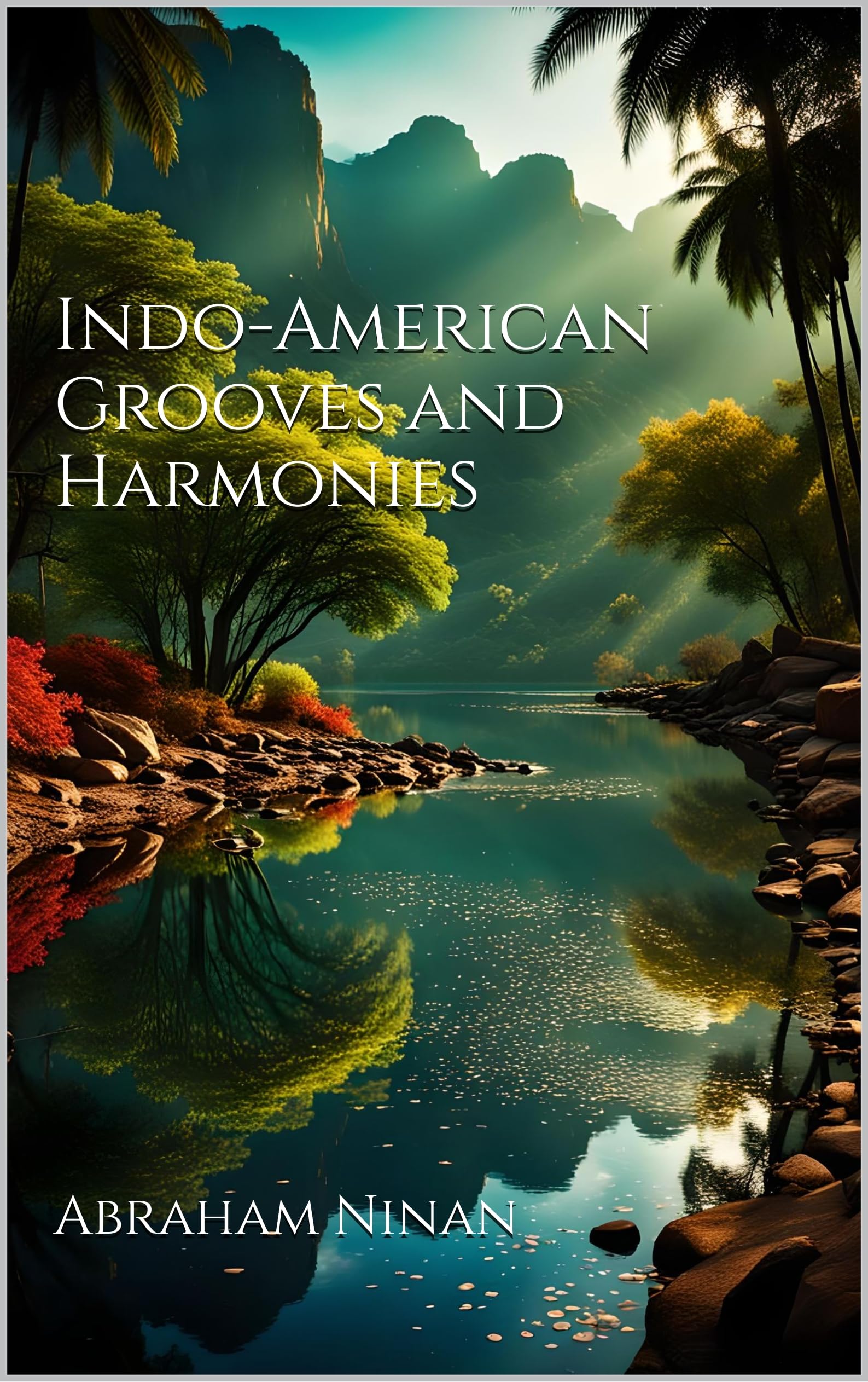 Indo-American Grooves and Harmonies méthode de guitare pour vos sessions de jazz
