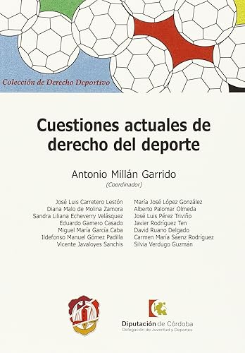 Cuestiones actuales de Derecho del deporte