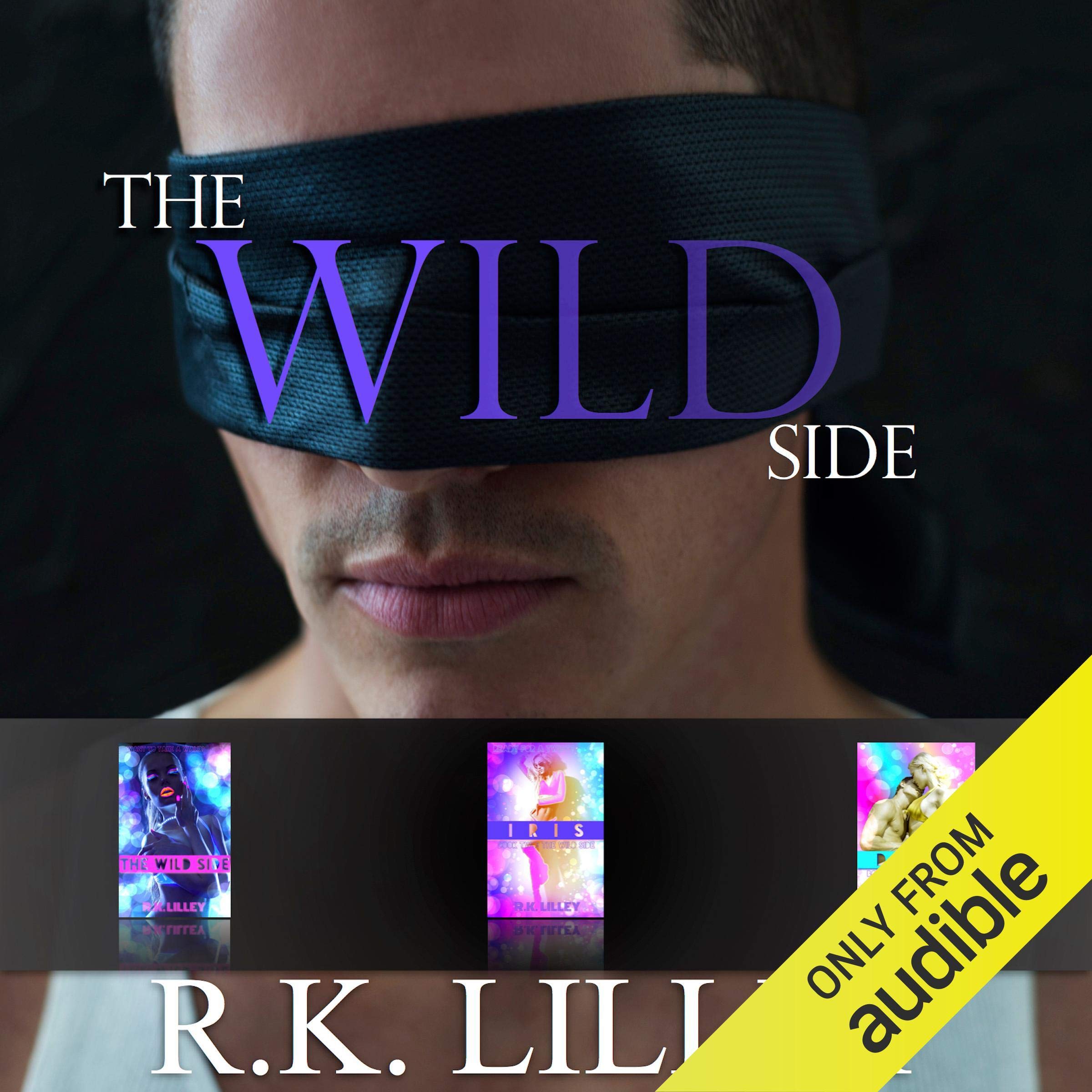 The Wild Side Trilogy