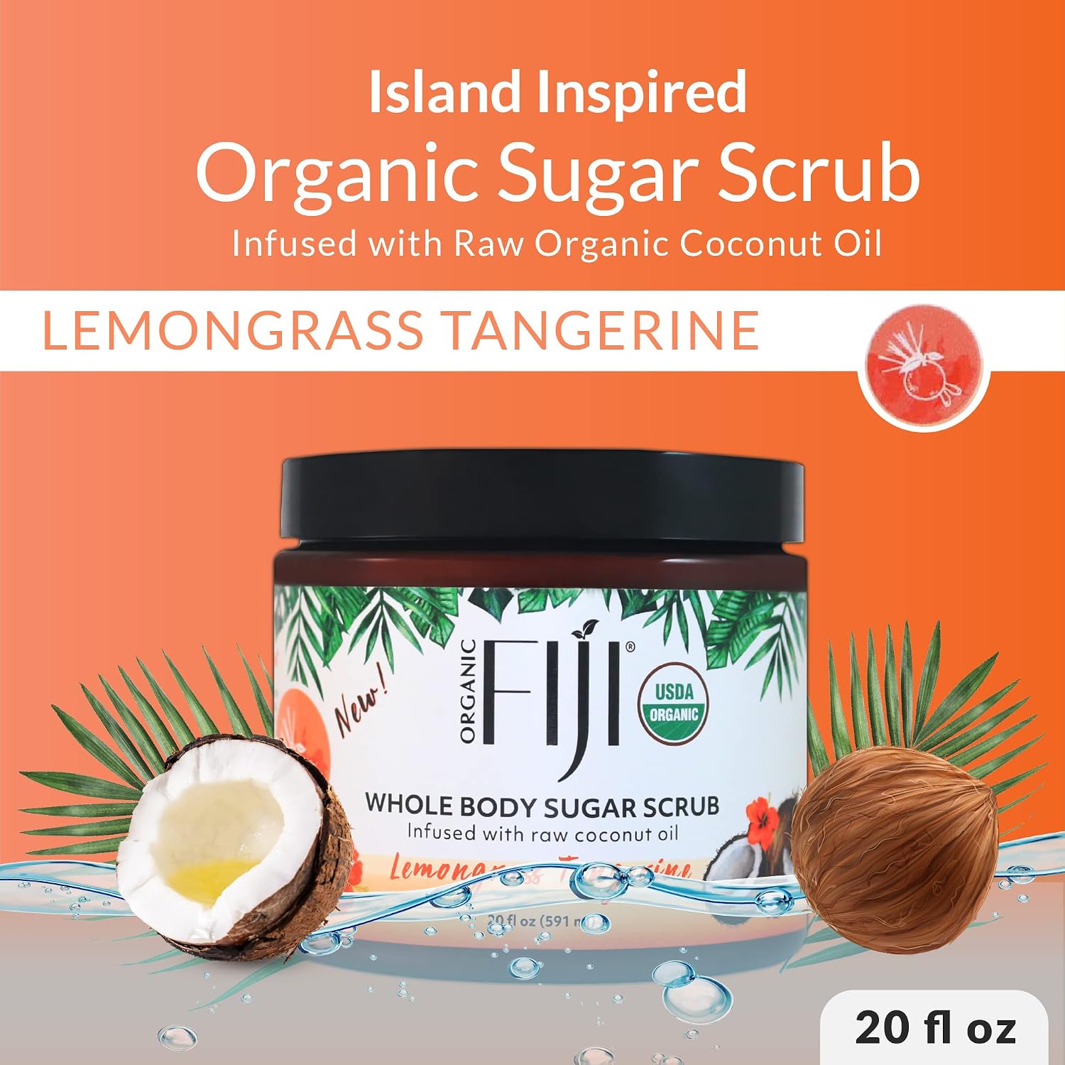 Organic Fiji Whole Body Scrub - Infused with Coconut Oil, Exfoliating Sugar Scrub for Smooth and Soft Skin, Exfoliates & Restores Skin's Natural Biosphere, Lemongrass Tangerine 20 oz