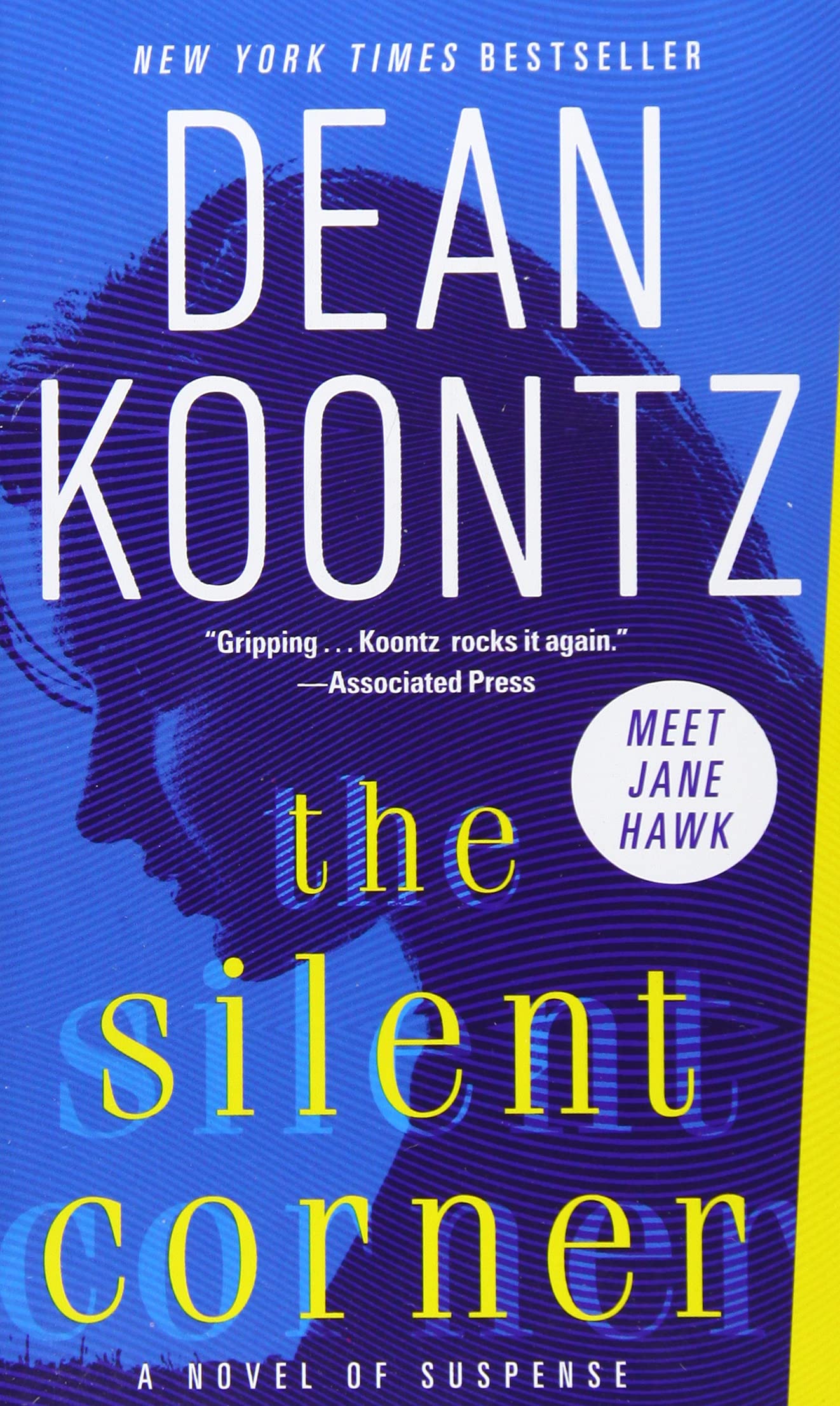 The Silent Corner: A Novel of Suspense: 1 (Jane Hawk)