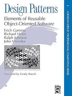 Design Patterns — Elements of Reusable Object-Oriented Software (GoF Classic)