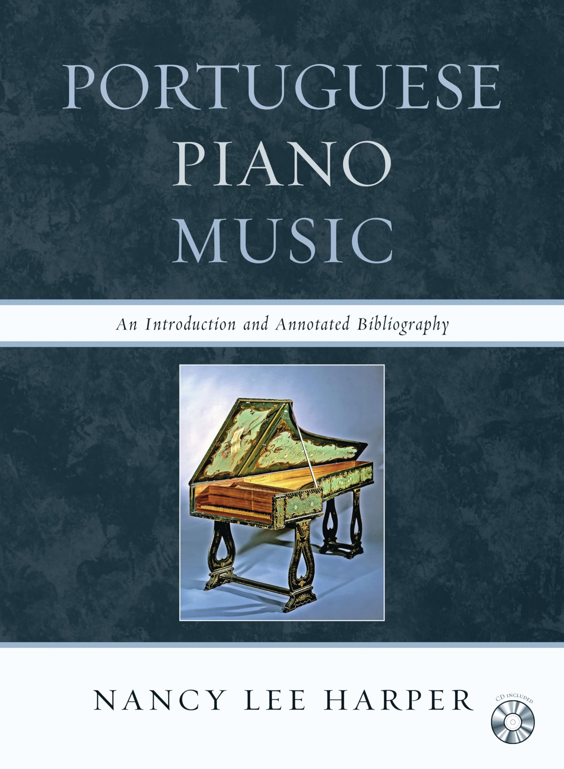 Portuguese Piano Music: An Introduction and Annotated Bibliography (English Edition)