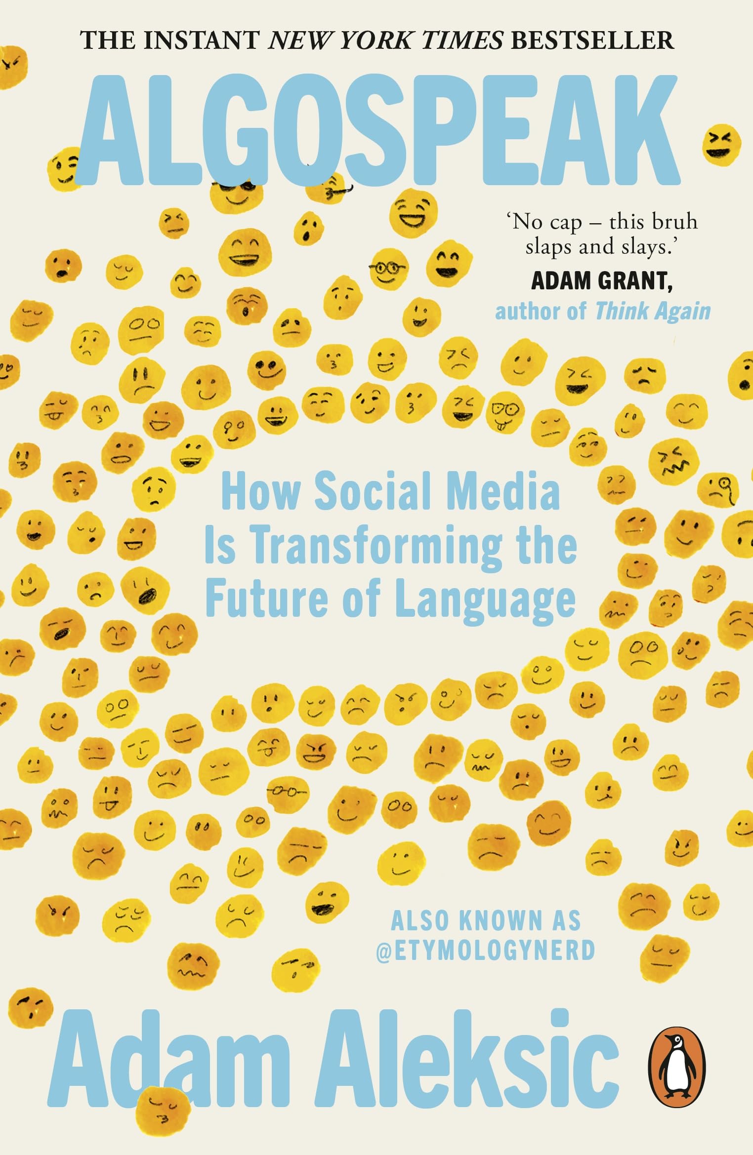Algospeak: How Social Media is Transforming the Future of Language - The New York Times Bestseller