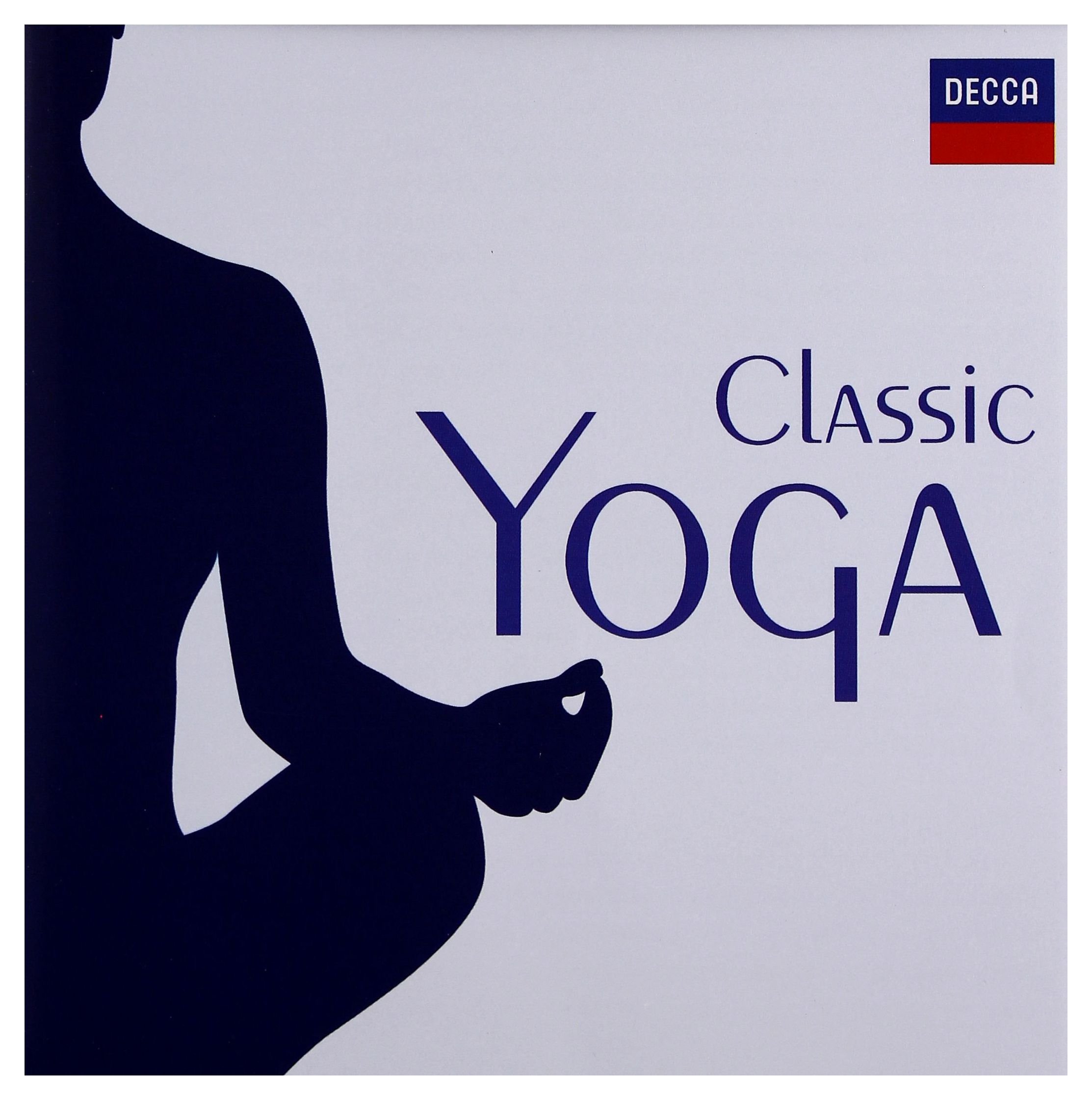 Classic Yoga [Audio CD] Classic Yoga; Alexander Borodin and Bernard Haitink