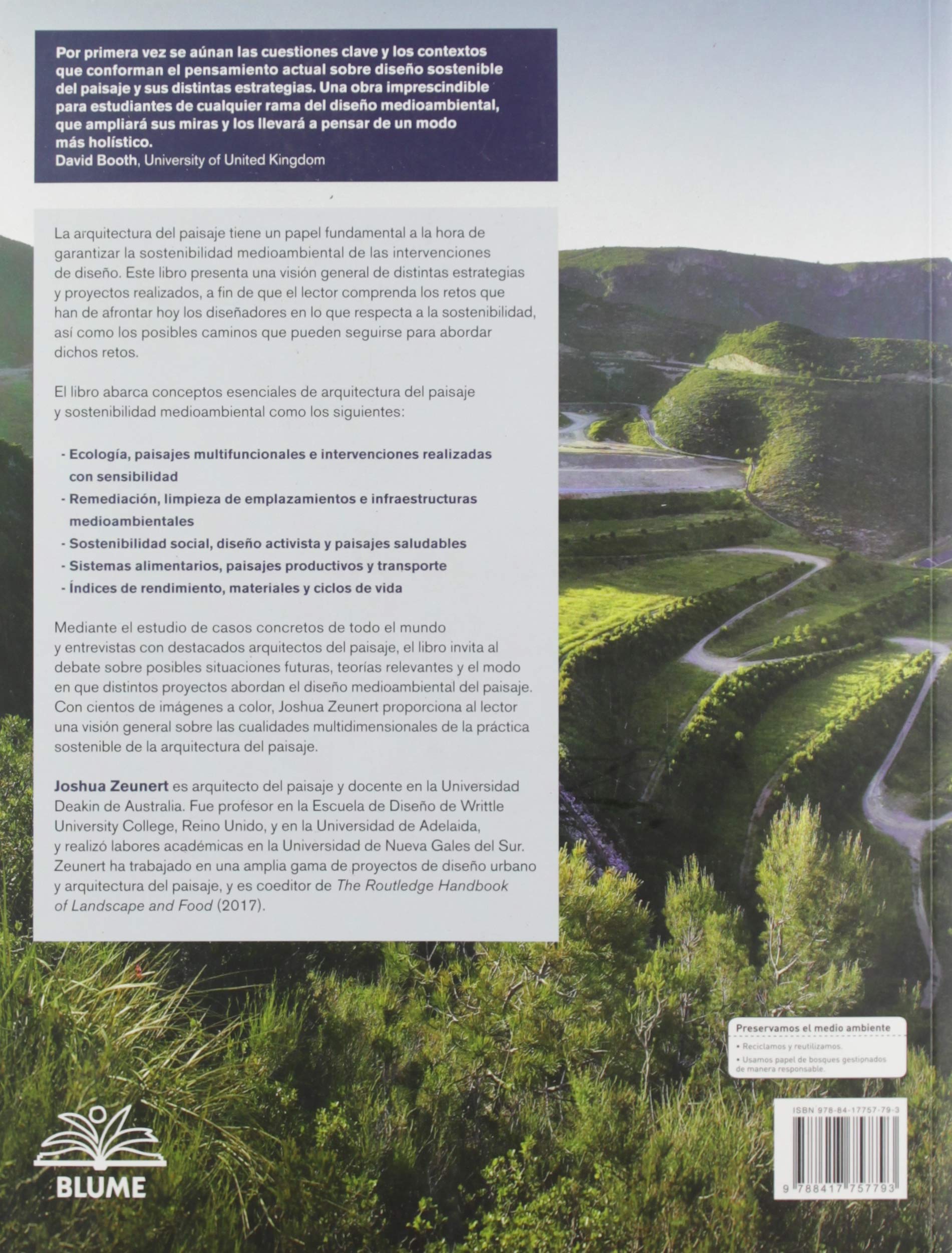 Arquitectura del paisaje y Sostenibilidad Medioambiental: Optimizar el paisaje con el diseño (BLUME)