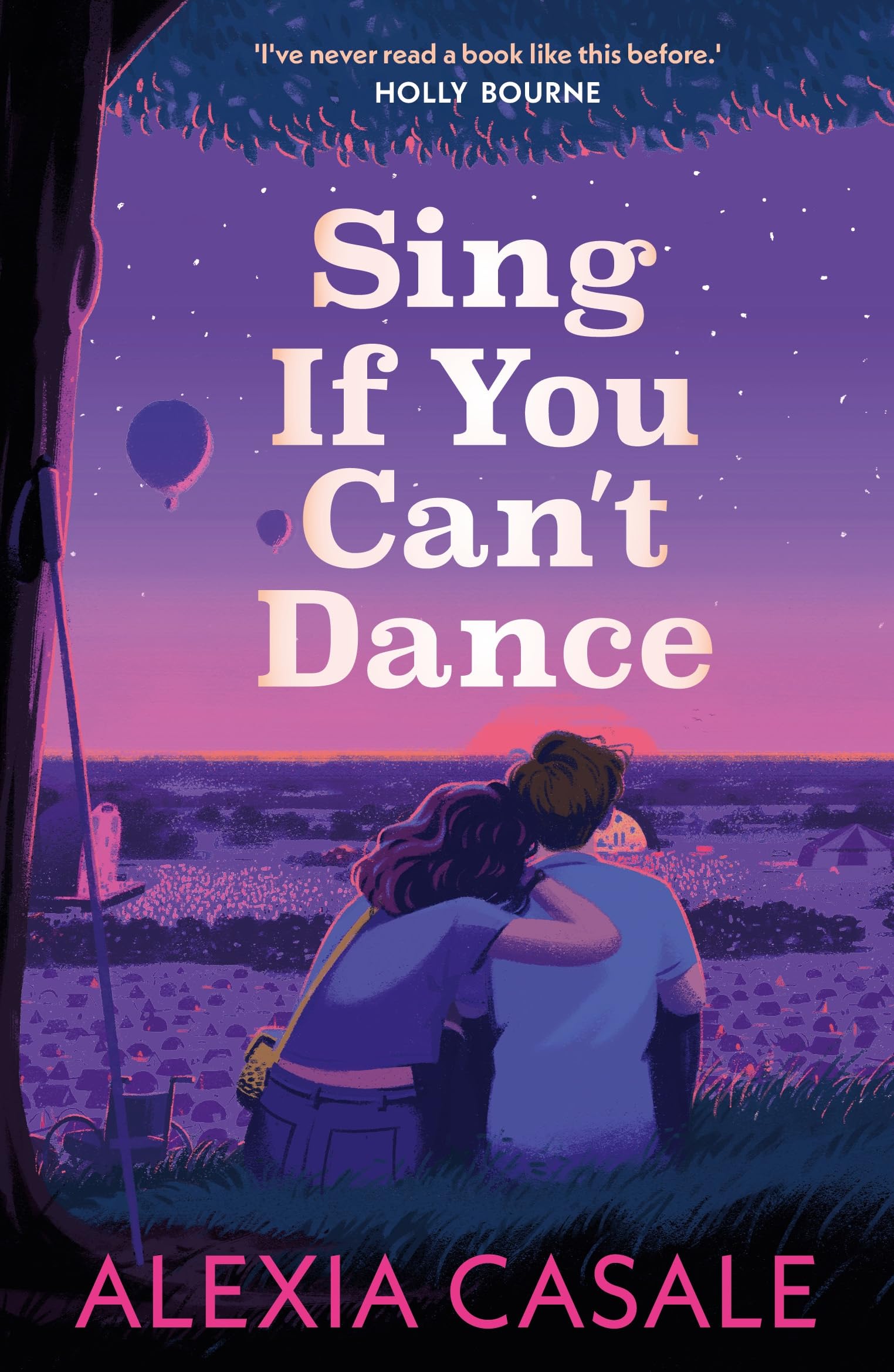 Alexia Casale: Sing If You Can't Dance [2023] paperback
