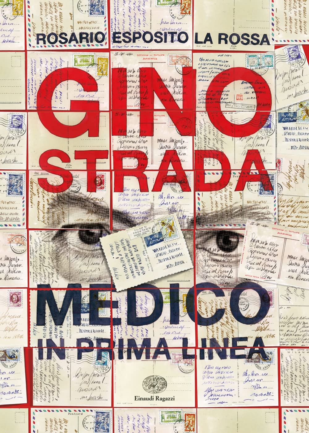 Gino Strada. Medico In Prima Linea - 4