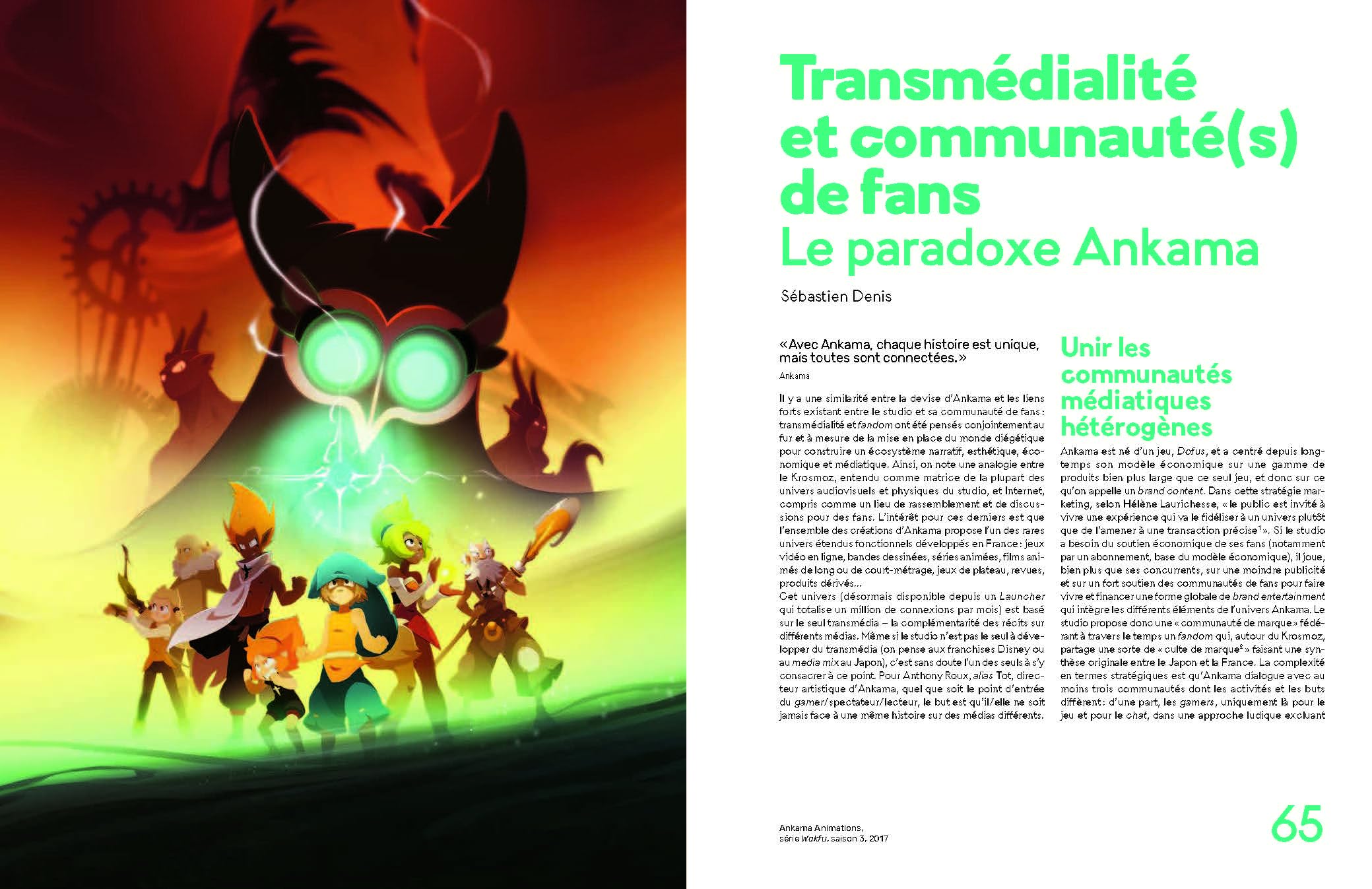 Ankama, de l'esquisse à l'épopée: 25 ans de création