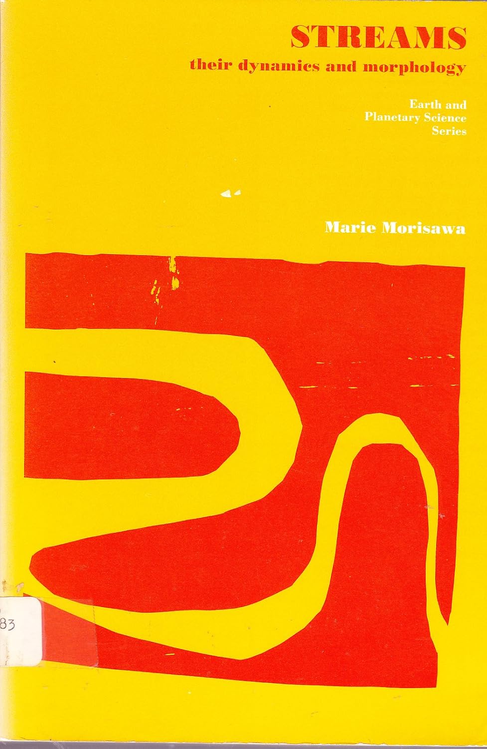 Amazon | Streams: Their Dynamics and Morphology | Morisawa, Marie | Rivers