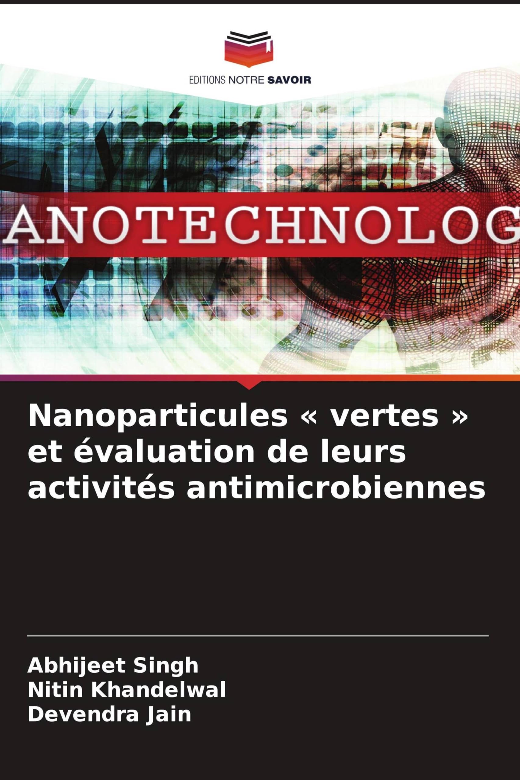Nanoparticules ' vertes ' et évaluation de leurs activités antimicrobiennes