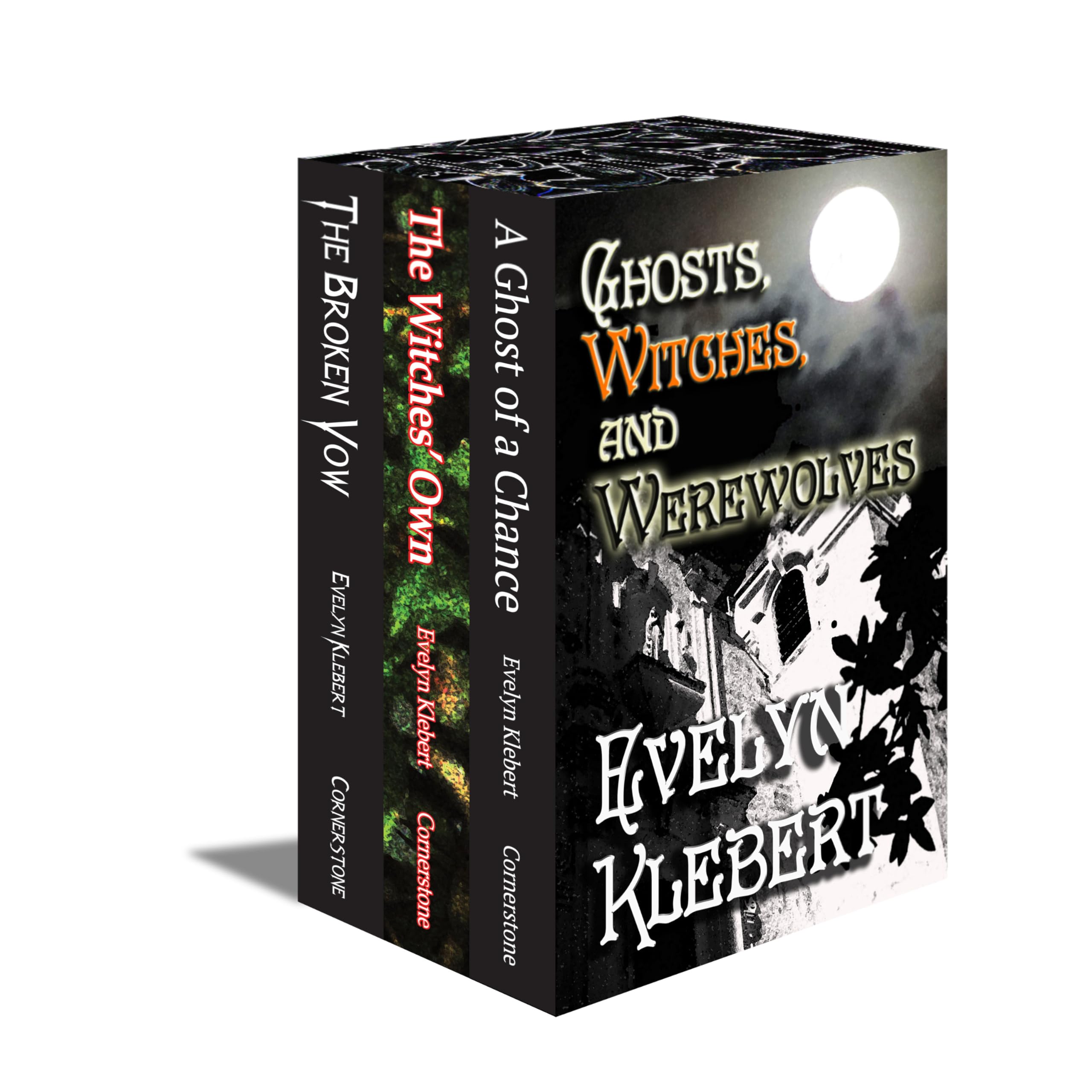 Ghosts, Witches, and Werewolves: Three Paranormal Novels