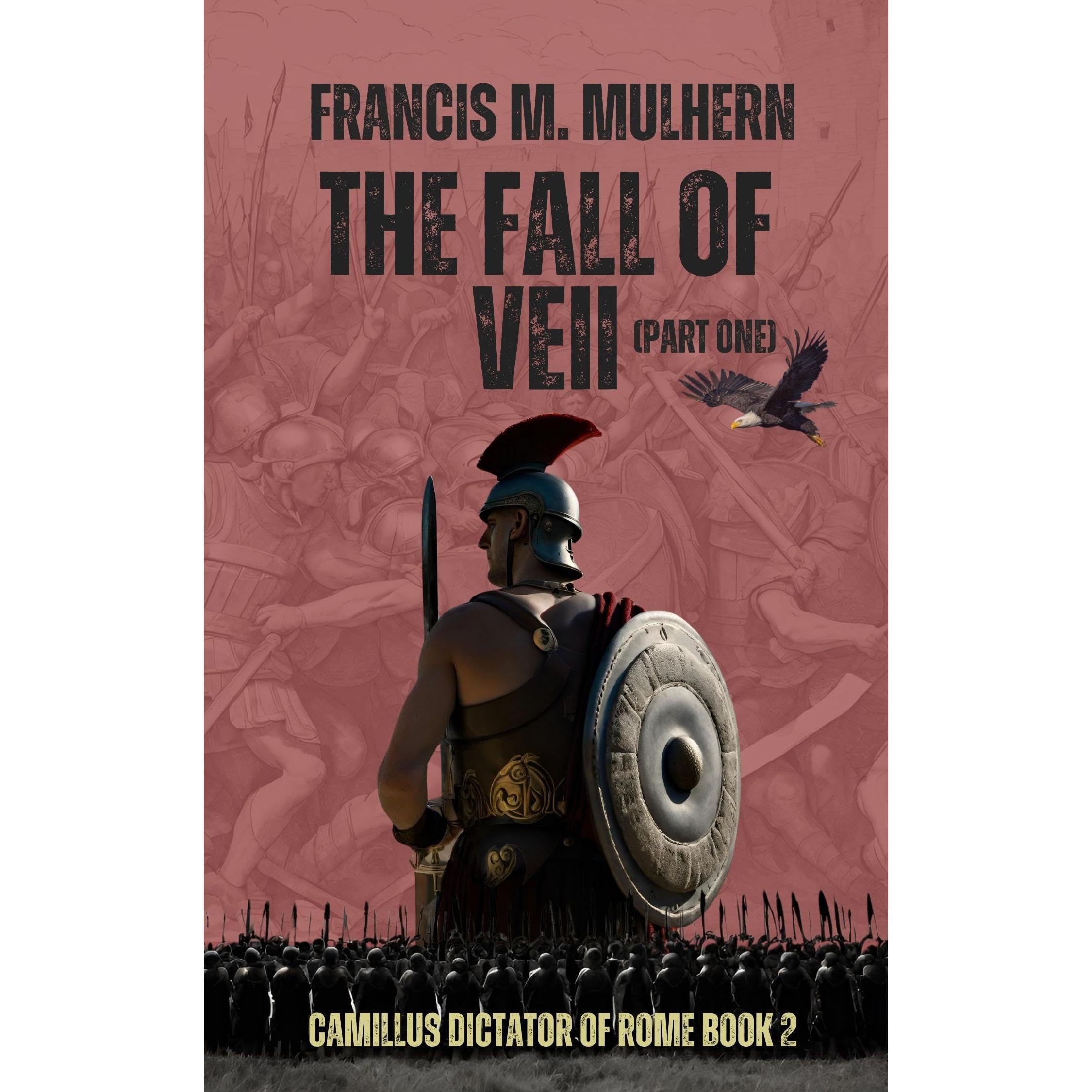 Dictator of Rome - Camillus (Book 2)