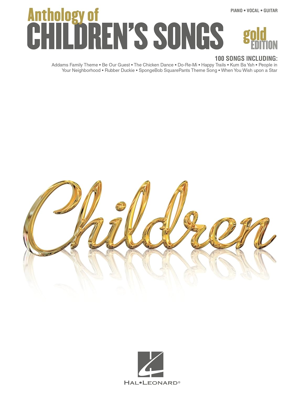 Anthology of Children's Songs - Gold Edition      Kindle Edition