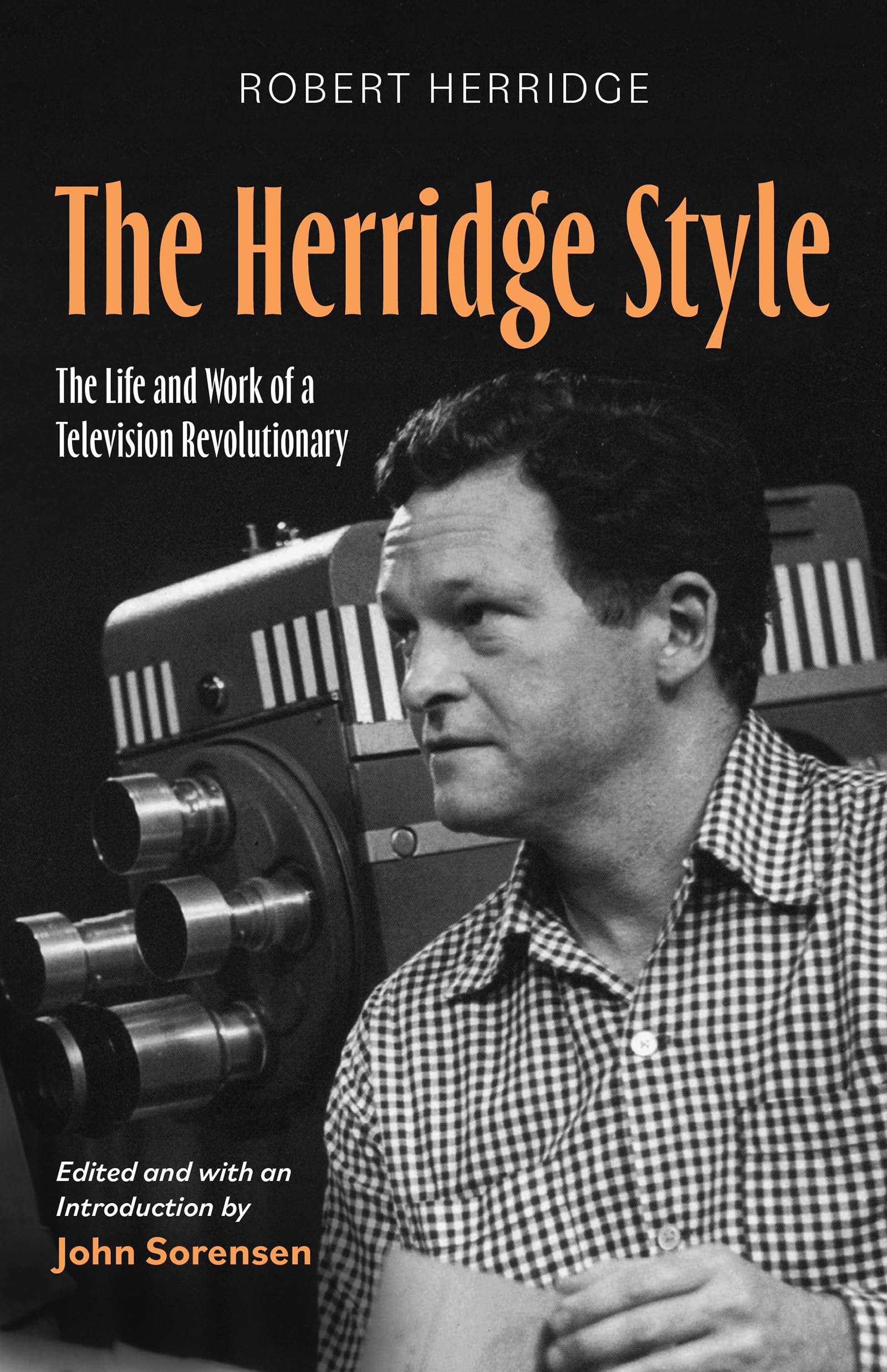Biographie de Robert Herridge, livre sur l'histoire de la télévision américaine