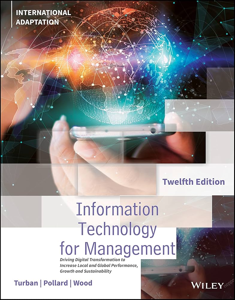 Information Technology for Management: Driving Digital