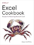 Excel Cookbook: Recipes for Mastering Microsoft Excel