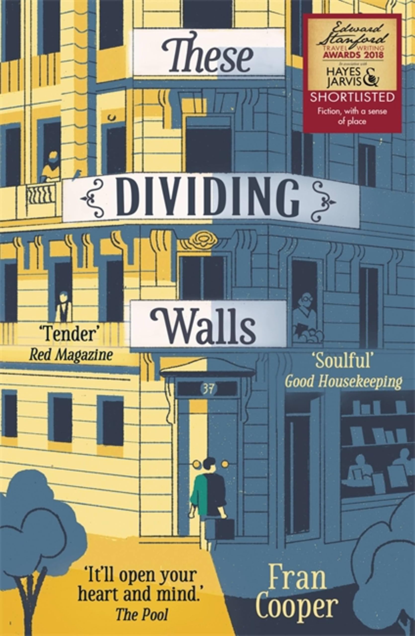 These Dividing Walls: Shortlisted for the 2018 Edward Stanford T