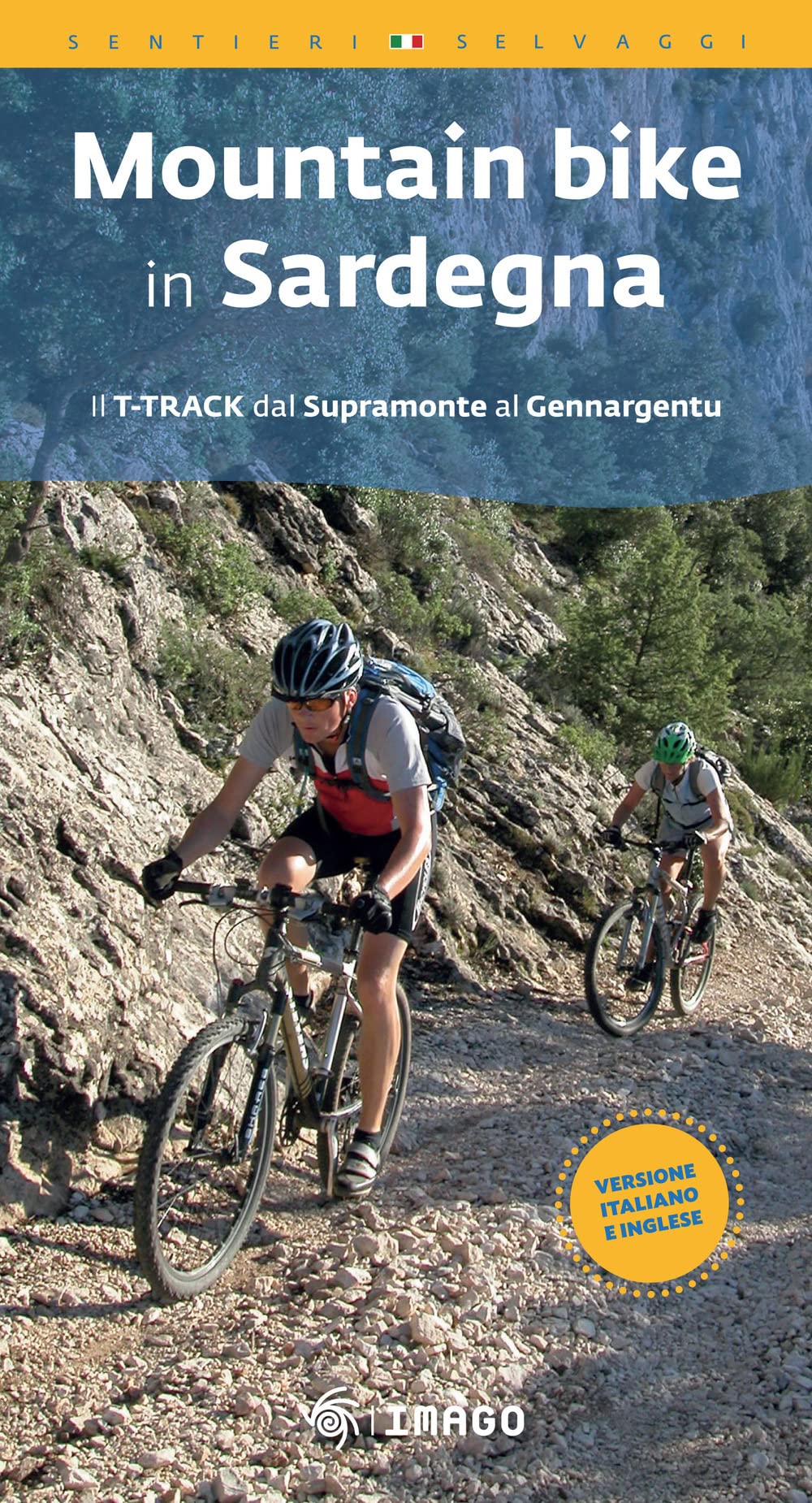 Mountain Bike In Sardegna. Il T-Track Dal Supramonte Al Gennargentu. Ediz. Italiana E Inglese. Con Qr Code - 4