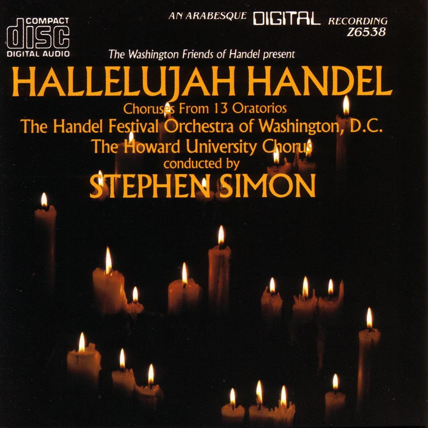 The Handel Festival Orchestra Of Washington, D.C. / Howard University Chorus