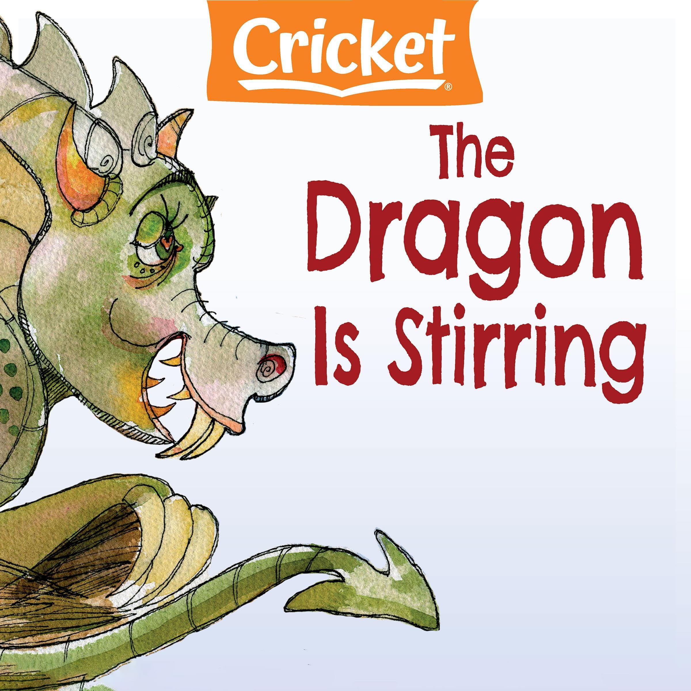 The Dragon Is Stirring