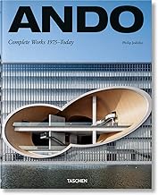 Ando. Complete Works 1975–Today. 2019 Edition  (Multilingual Edition)