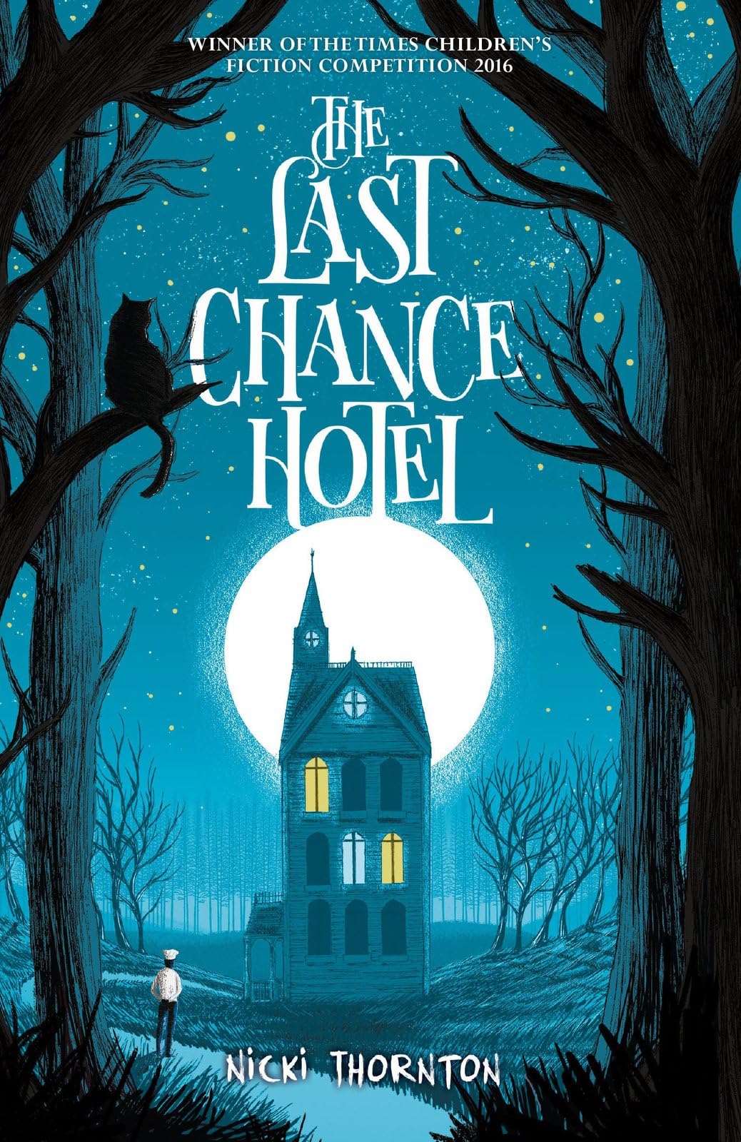 The Last Chance Hotel by Nicki Thornton - 9781911077671