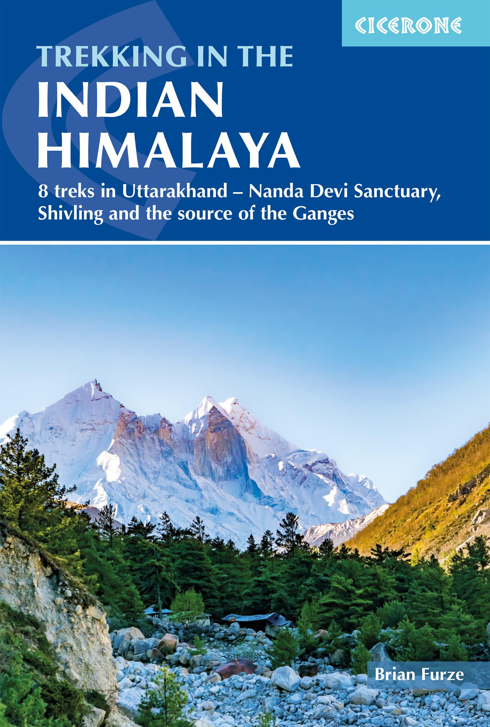 Trekking in the Indian Himalaya: Nanda Devi, Va. Furze, Furze,**