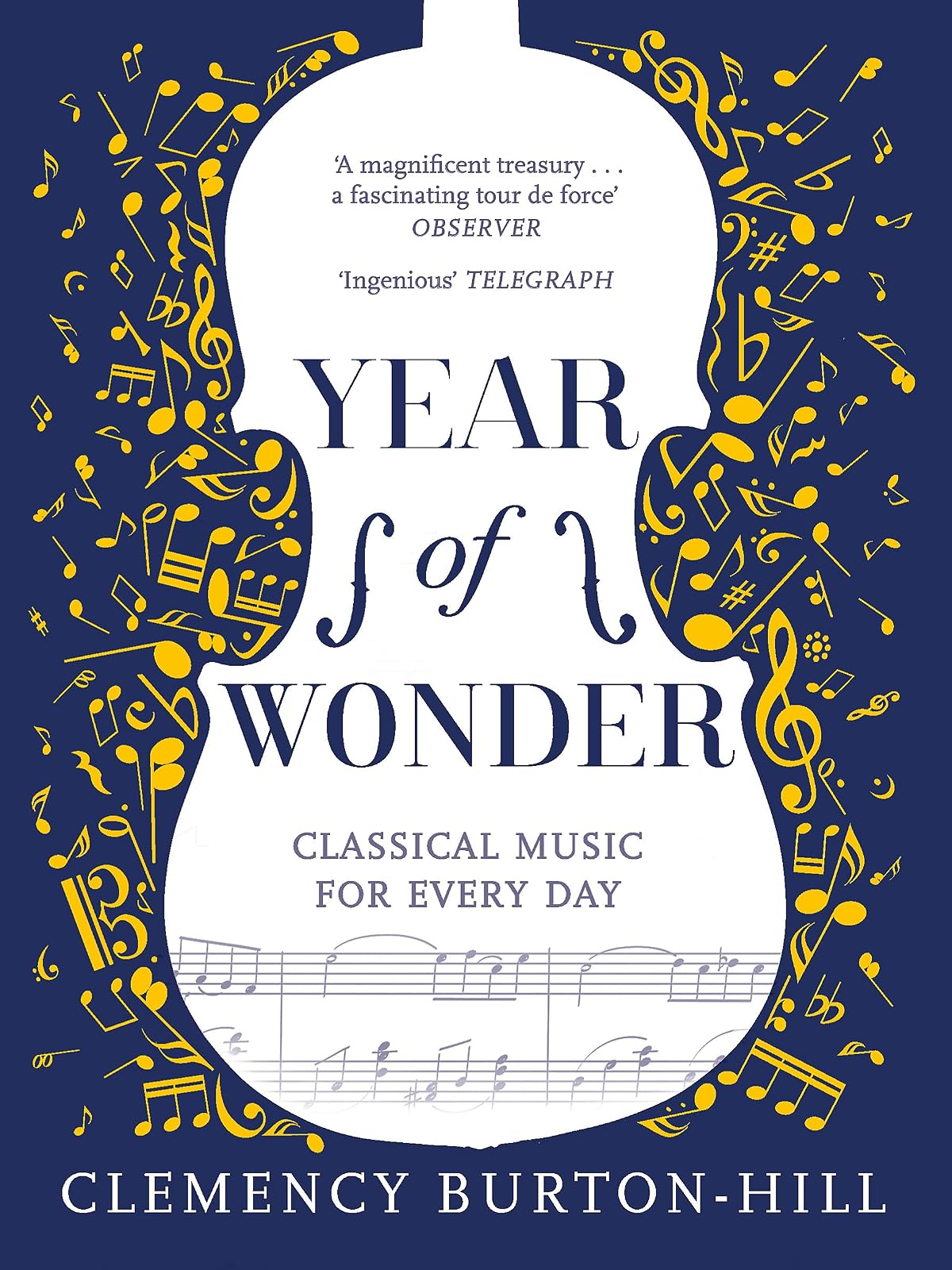 YEAR OF WONDER: CLASSICAL MUSIC FOR EVERY DAY