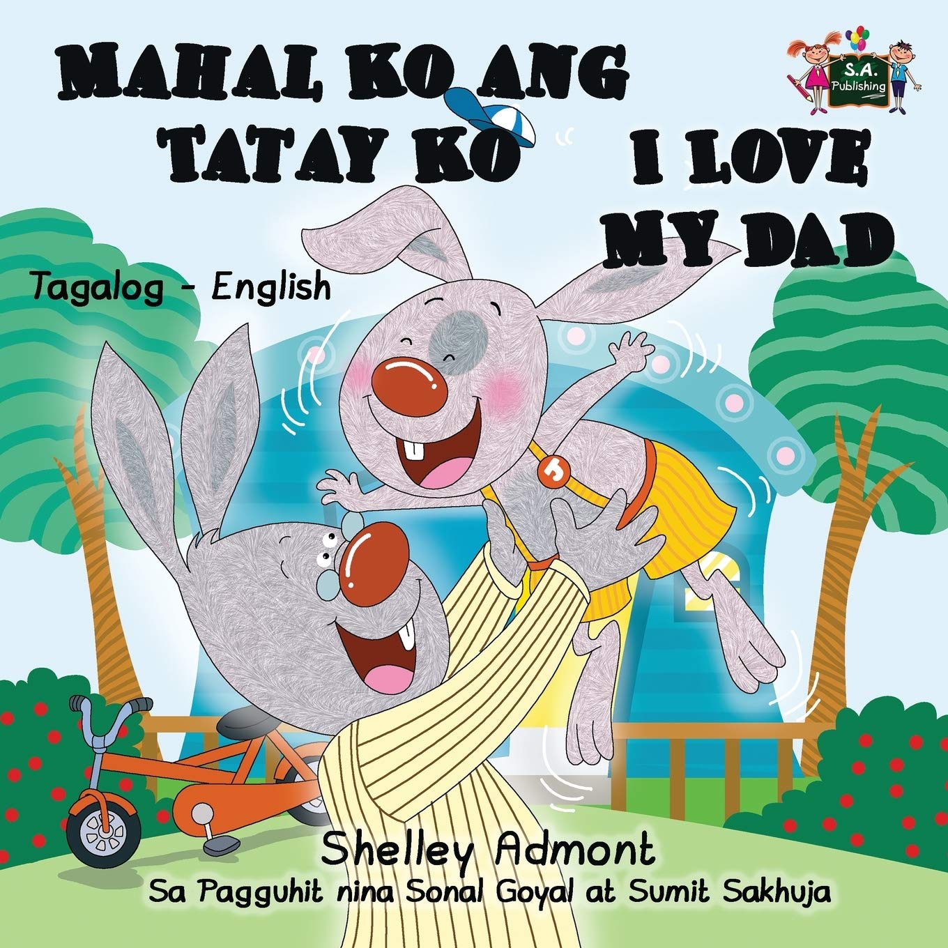 Mahal Ko ang Tatay Ko I Love My Dad (filipino children's books, tagalog for beginners): tagalog books for toddlers: Tagalog English Bilingual Edition