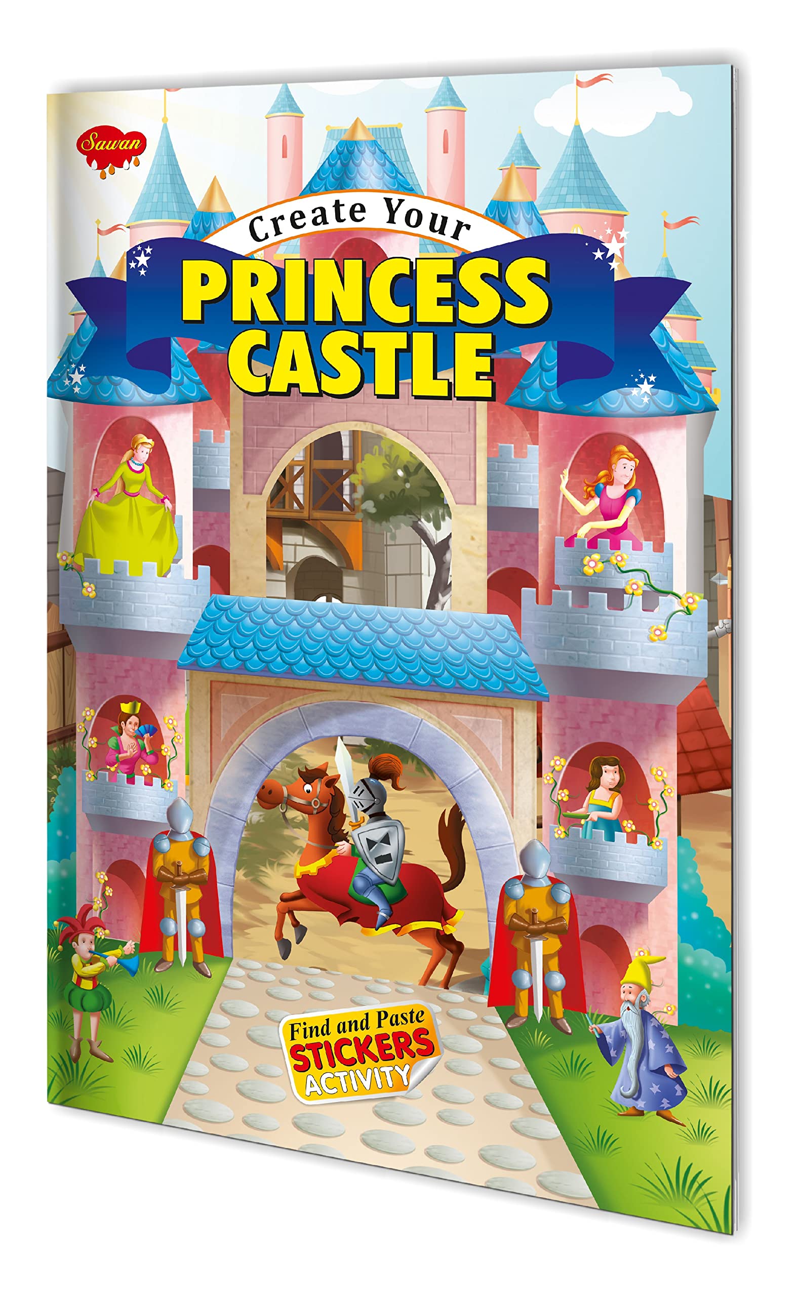 Create Your Princess Castle | Stickers Activity Book by Sawan