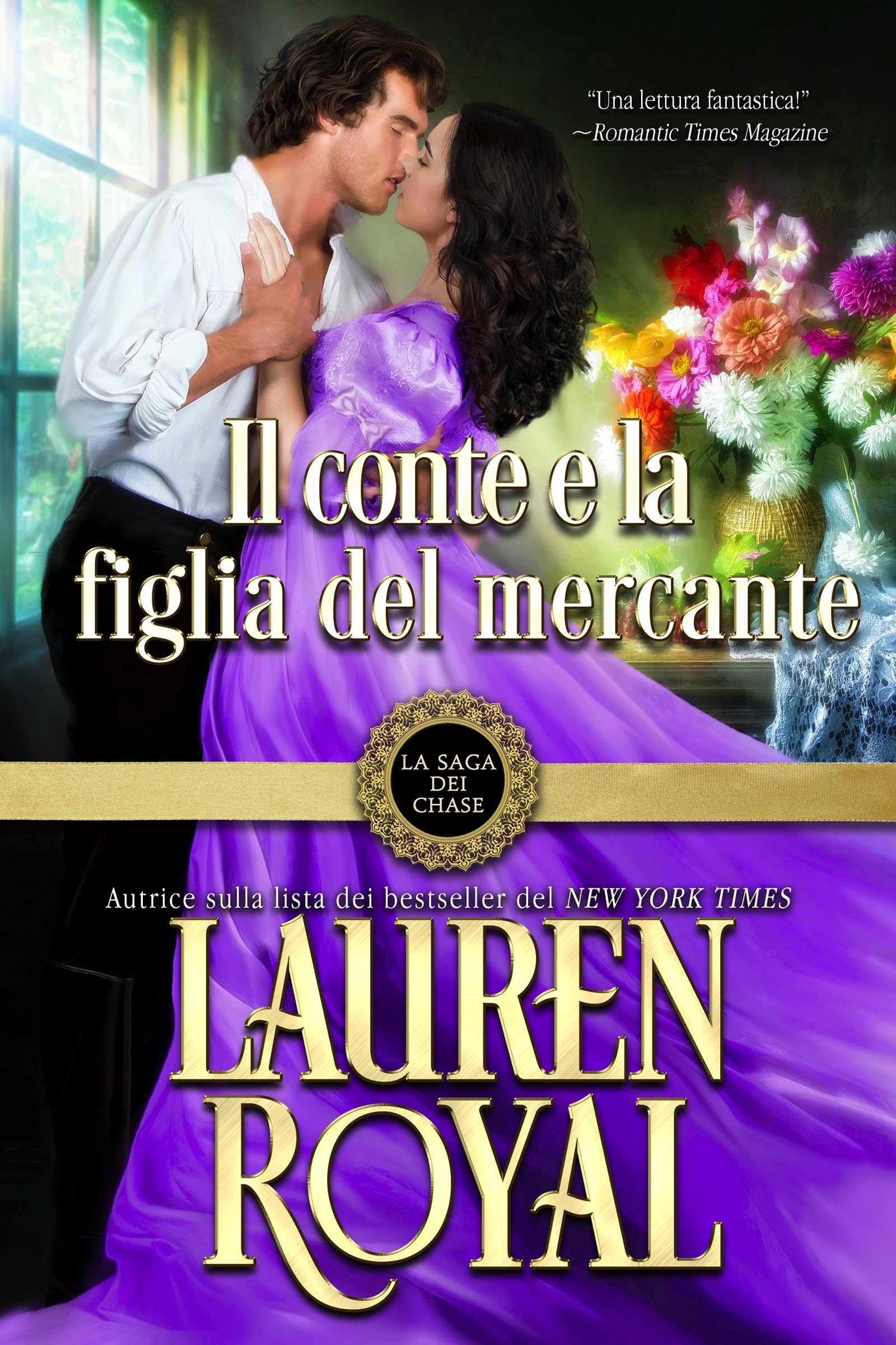 Il conte e la figlia del mercante (La Saga dei Chase Vol. 1) (Italian Edition)