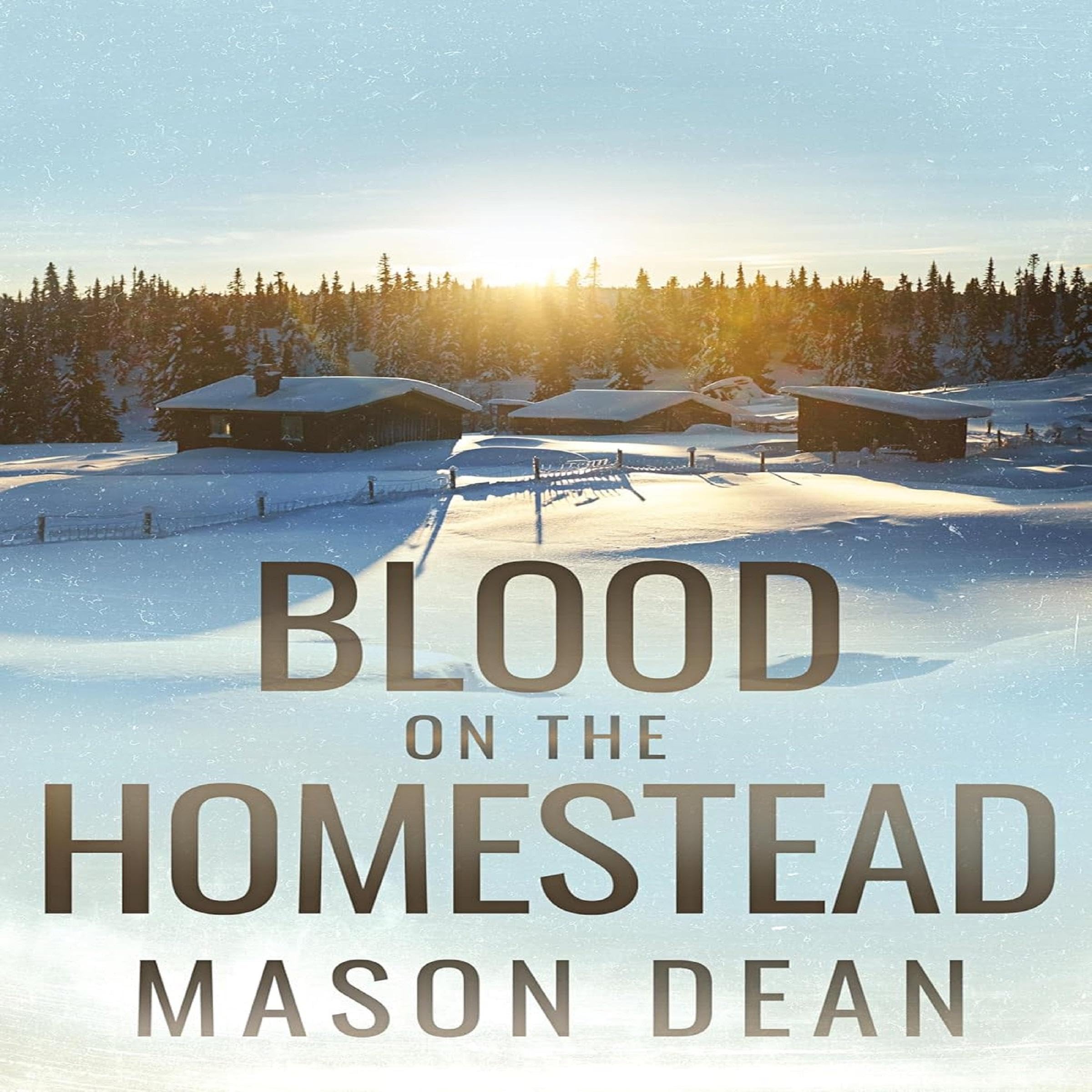 Cover art for Blood on the Homestead