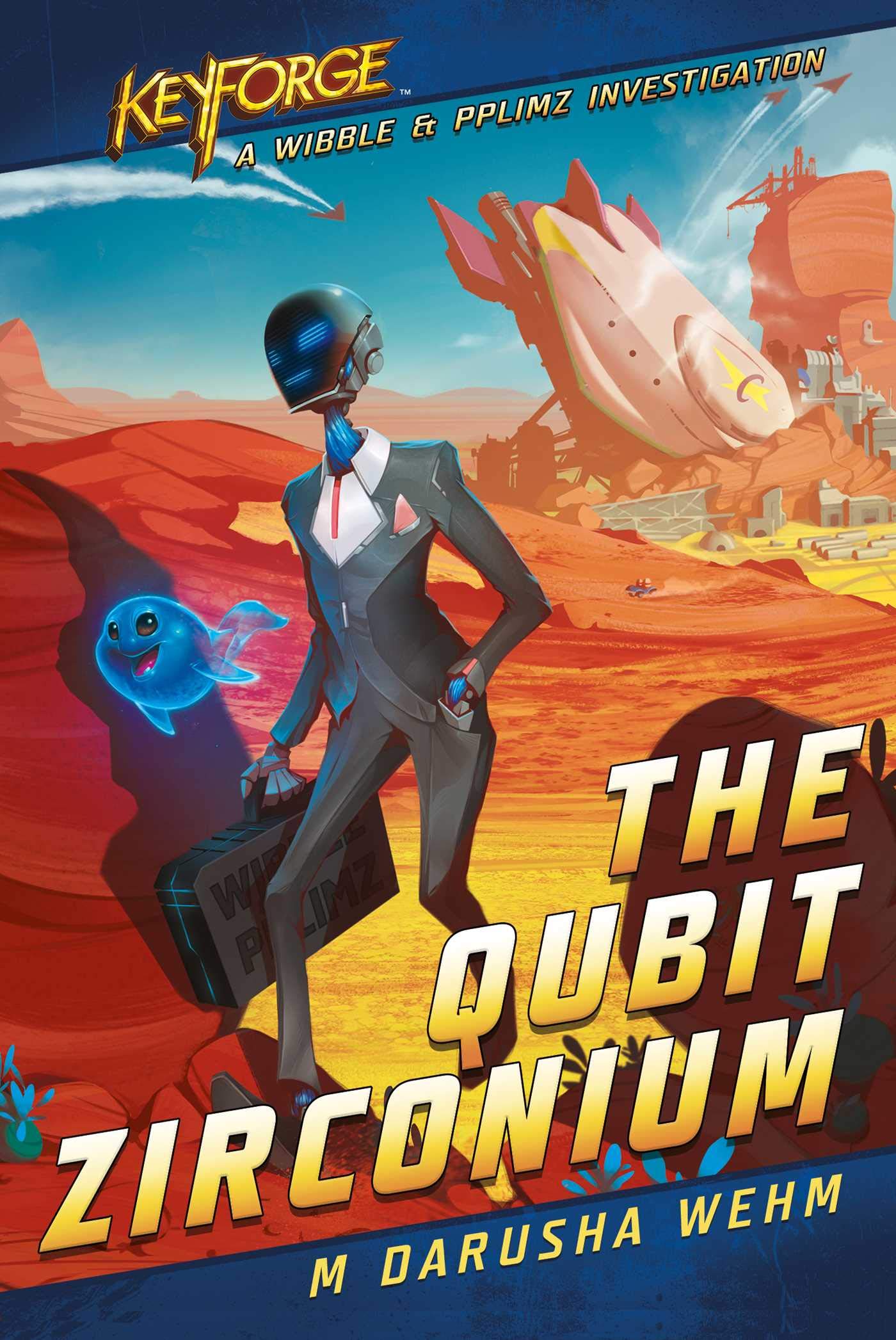 Buy Qubit Zirconium: A KeyForge Novel — BookShops.in
