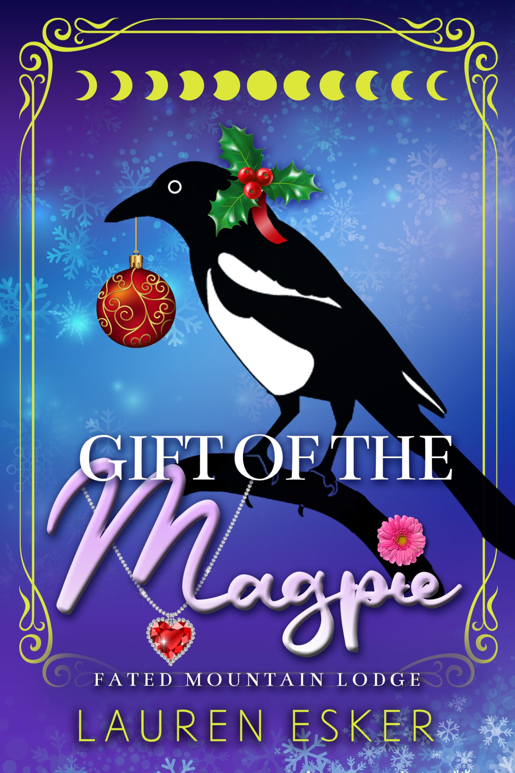 Gift of the Magpie (Fated Mountain Lodge)