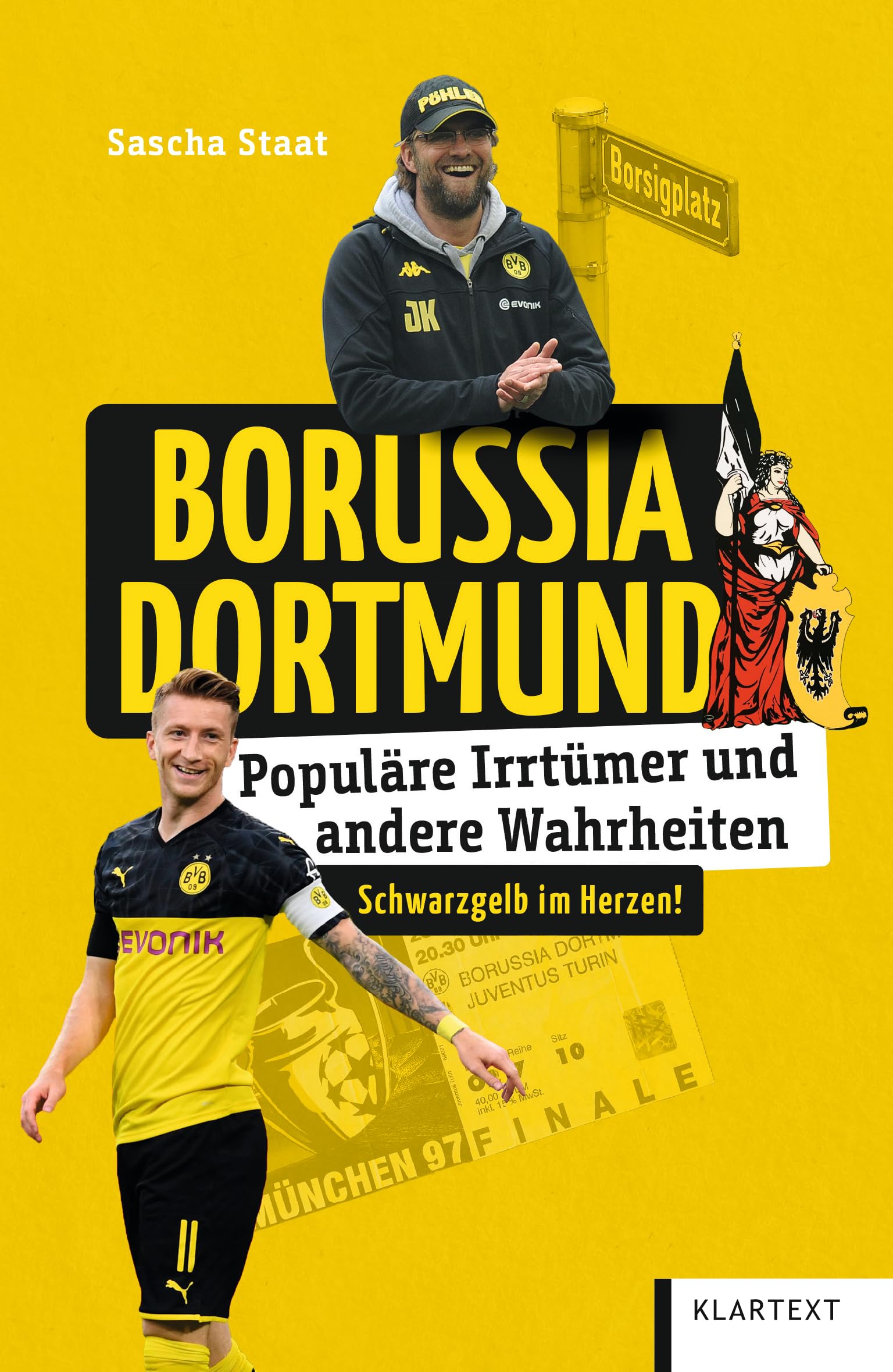 Borussia Dortmund: Populäre Irrtümer und andere Wahrheiten