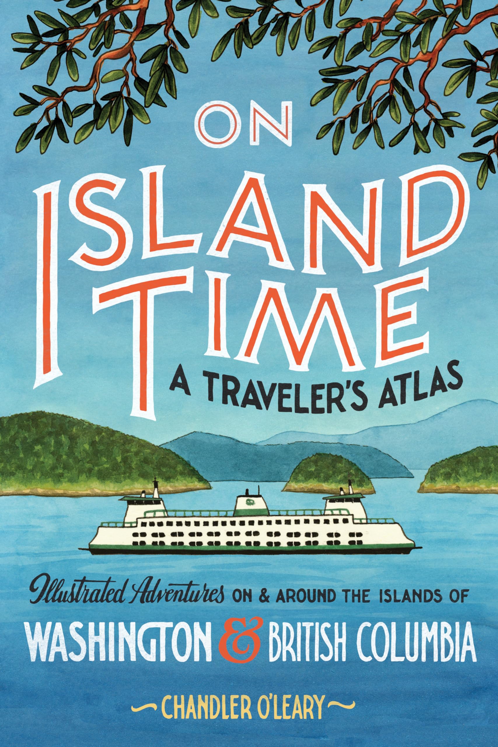 Sponsored Ad - On Island Time: A Traveler's Atlas: Illustrated Adventures on and around the Islands of Washington and British Columbia (Drawn The Road)