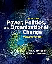 Power, Politics, and Organizational Change: Winning the Turf Game