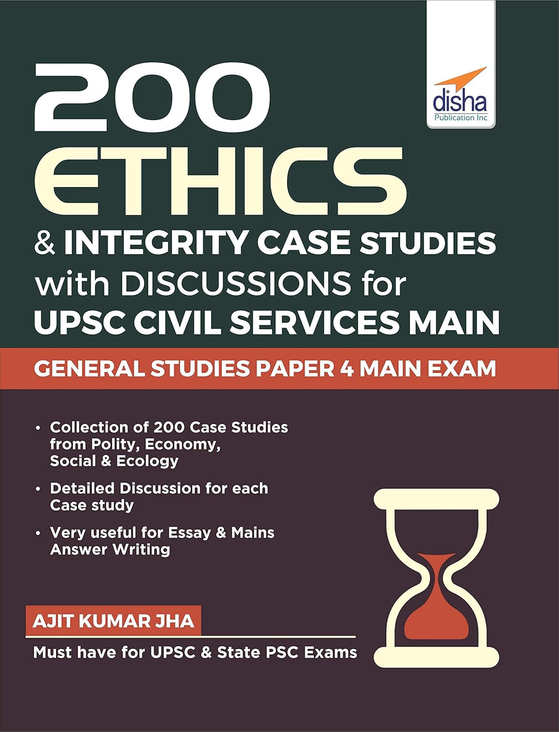 Buy 200 Ethics & Integrity Case Studies with Discussions for UPSC Civil ...