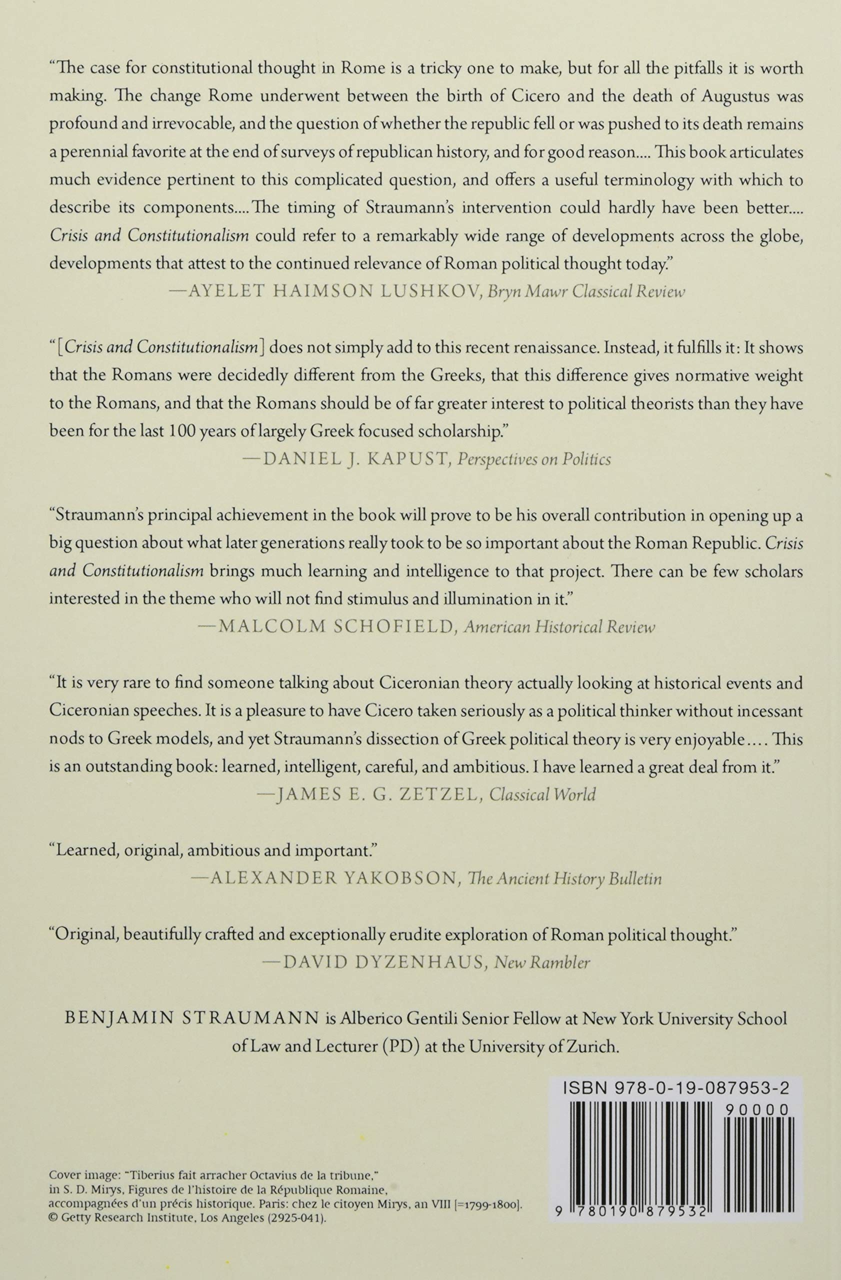 Crisis and Constitutionalism: Roman Political Thought from the Fall of the Republic to the Age of Revolution