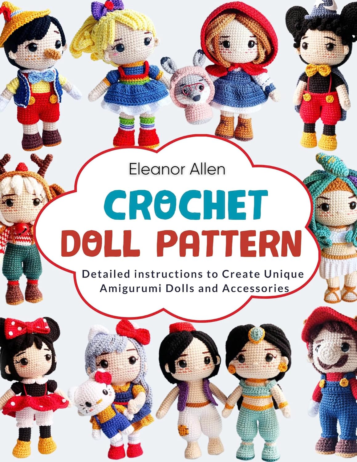 Eleanor Allen Crochet Doll Pattern: Step-by-Step Amigurumi Dolls & Accessories Guide (22cm Tall)