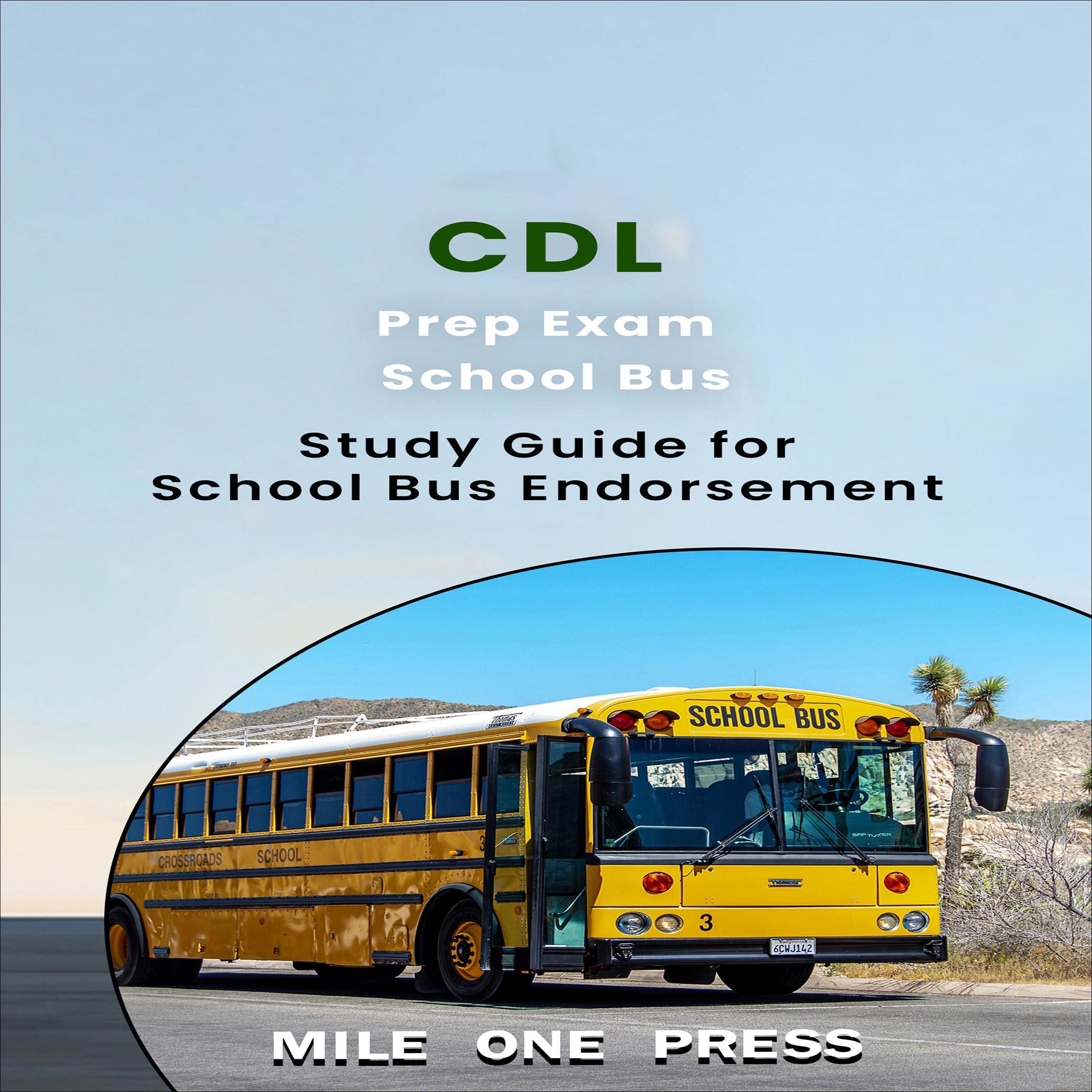CDL Prep Exam: School Bus Endorsement