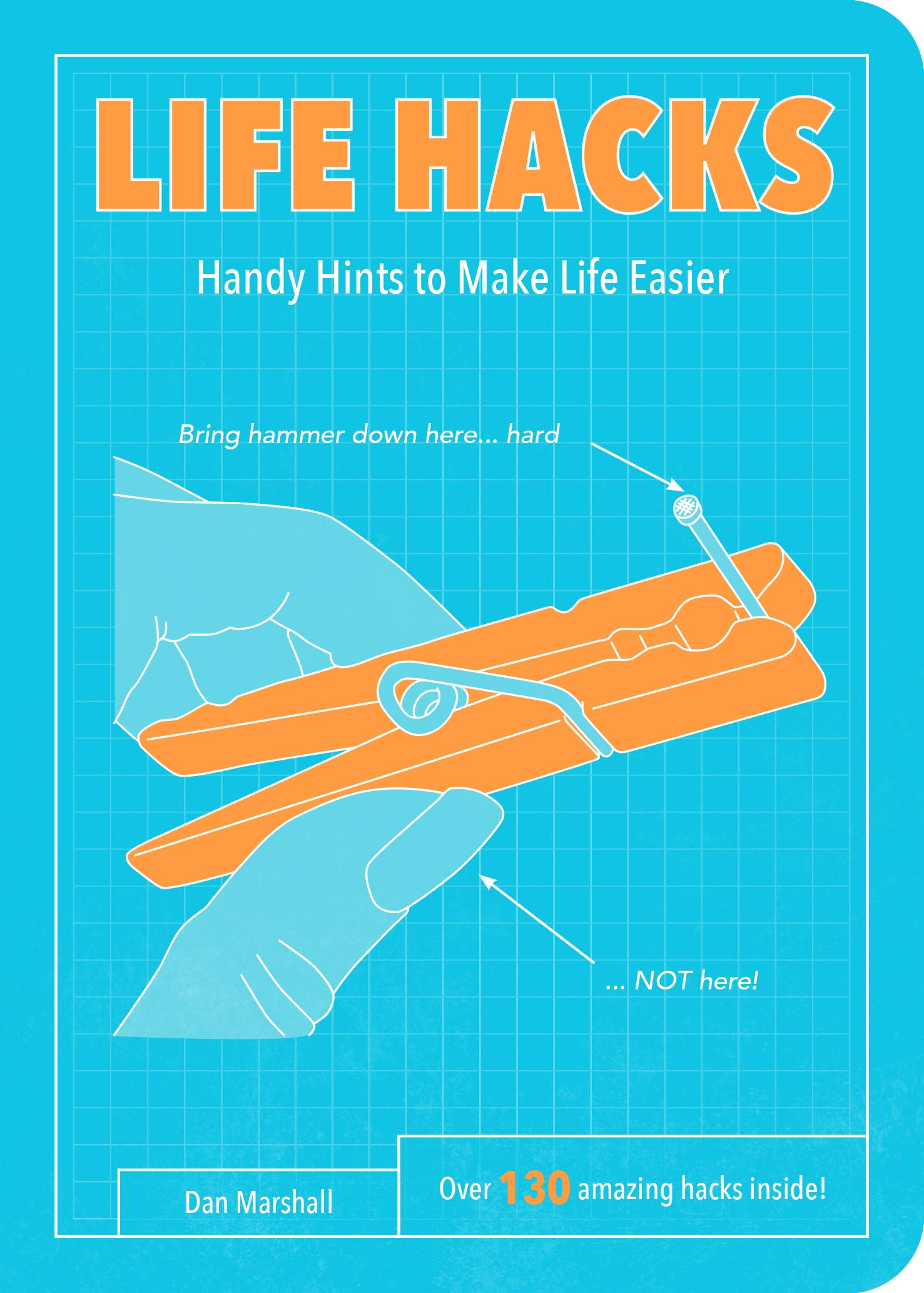 Life Hacks: Handy Tips to Make Life Easier