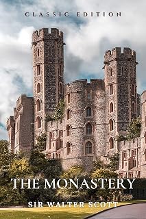 The Monastery : illustrated - With original illustrations