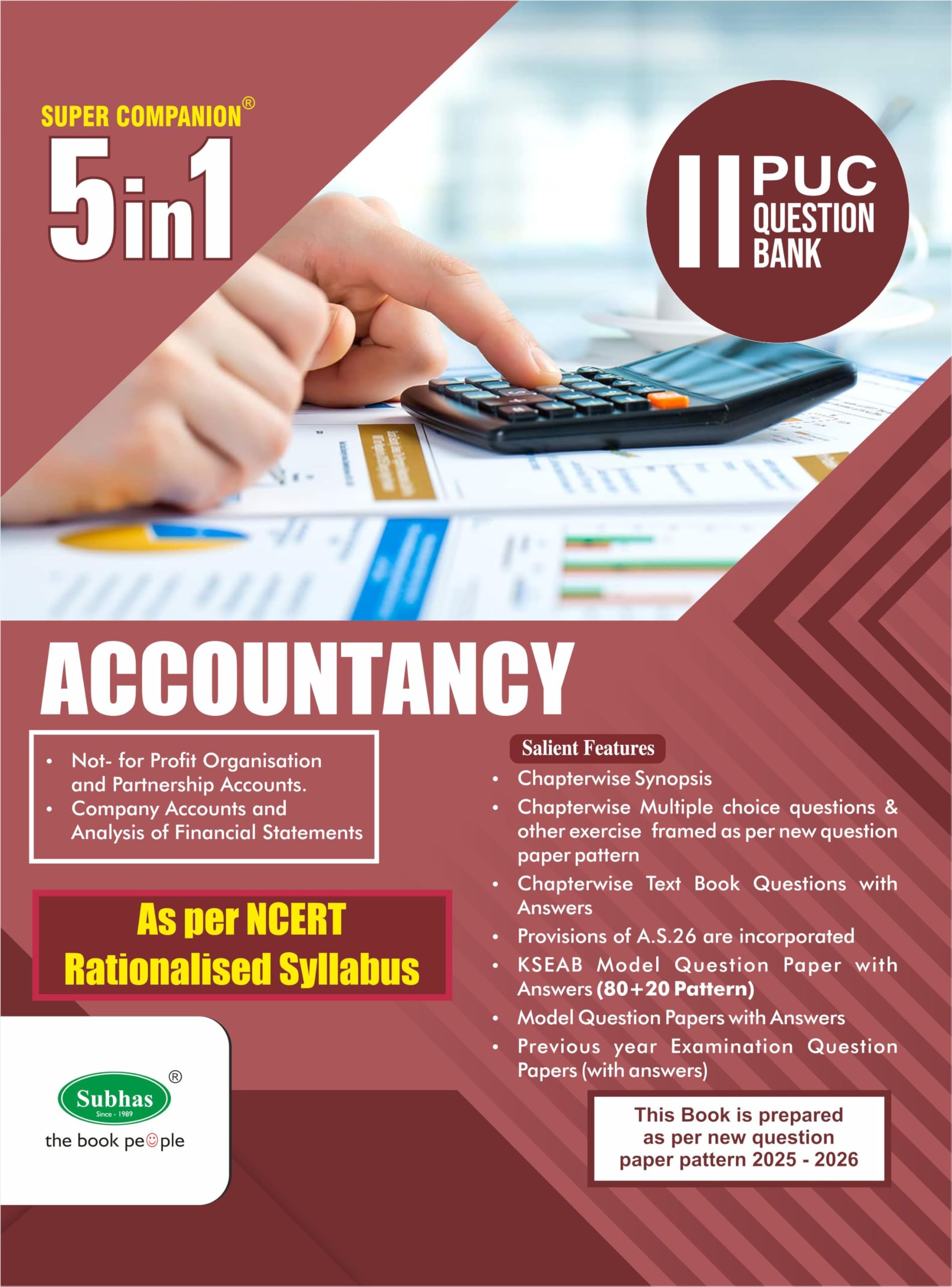 SUBHAS PUBLISHING HOUSE PVT. LTD. Super Companion 5 in 1 Series Class 12 / 2nd PUC Accountancy Study Guide Book, Chapterwise & Topicwise Solved Question Bank For Board Exam, As per NCERT New Syllabus