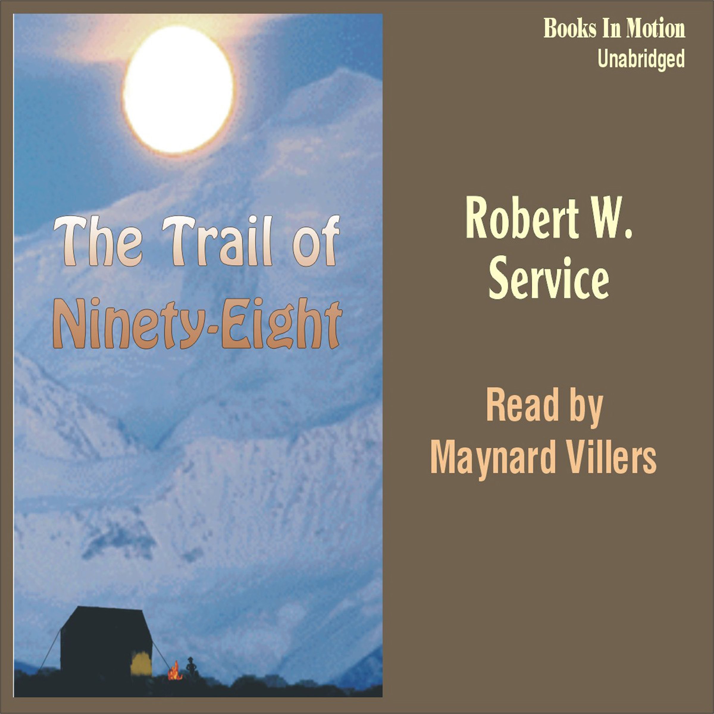 Cover art for The Trail of Ninety-Eight